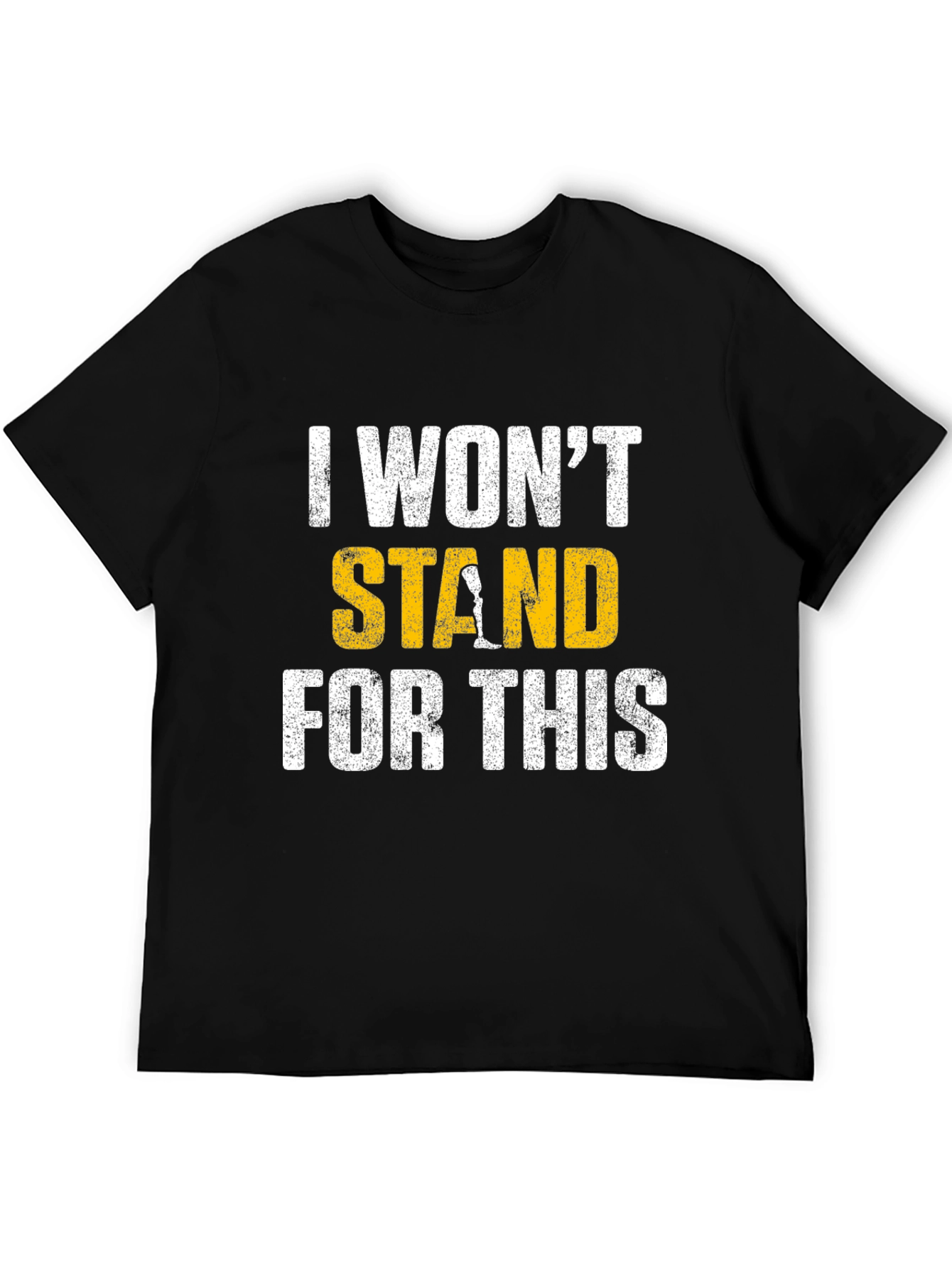 Black I Won't Stand for This Graphic Tee view 5