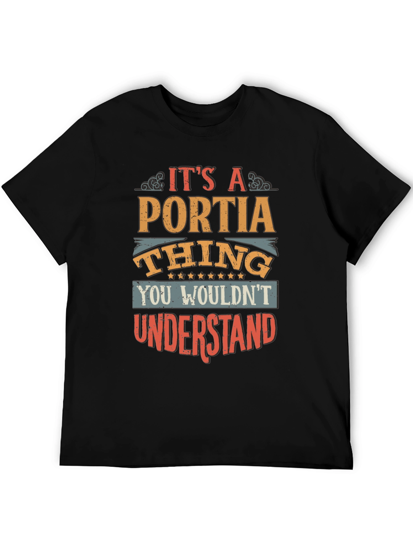 Black It's a Portia Thing T-Shirt view 5