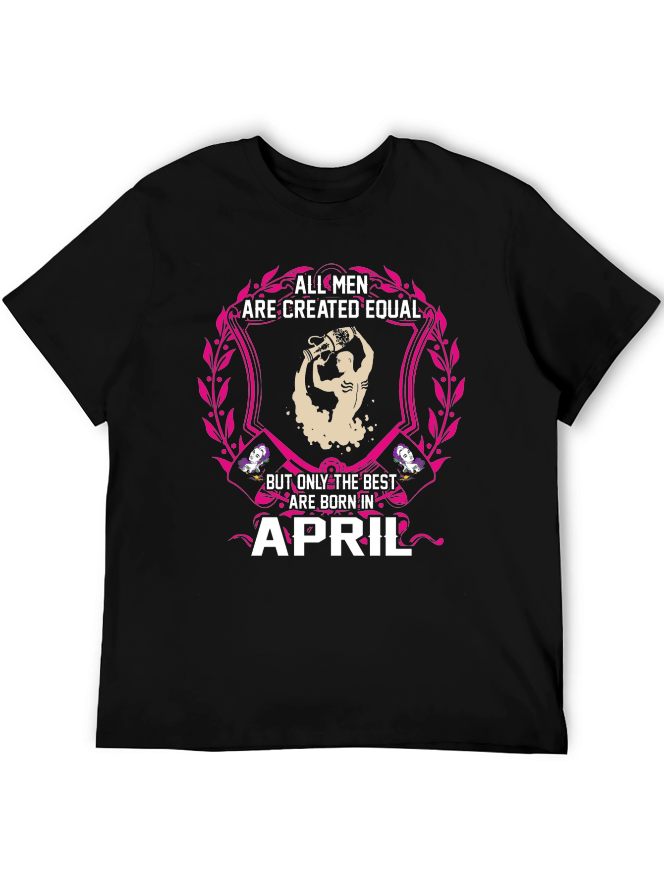 Black All Men Are Created Equal April Birthday T-Shirt view 5