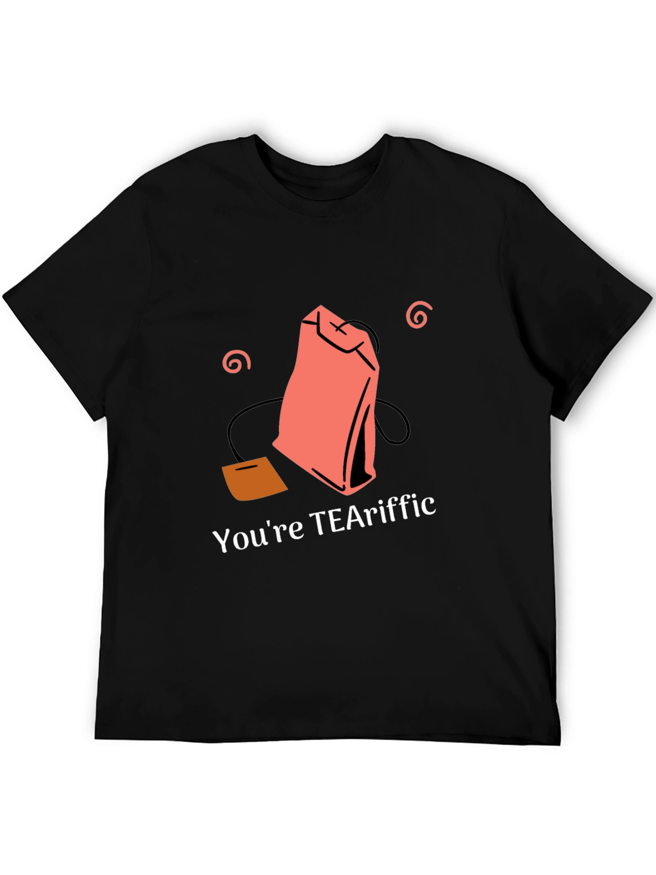 Black You're TEAriffic T-Shirt - Tea Lover Gift view 5