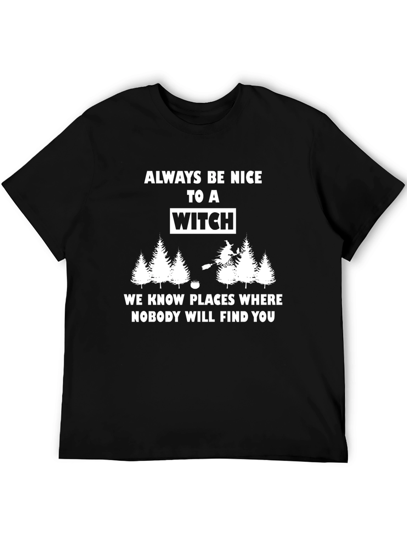 Black Always Be Nice to a Witch T-Shirt view 5