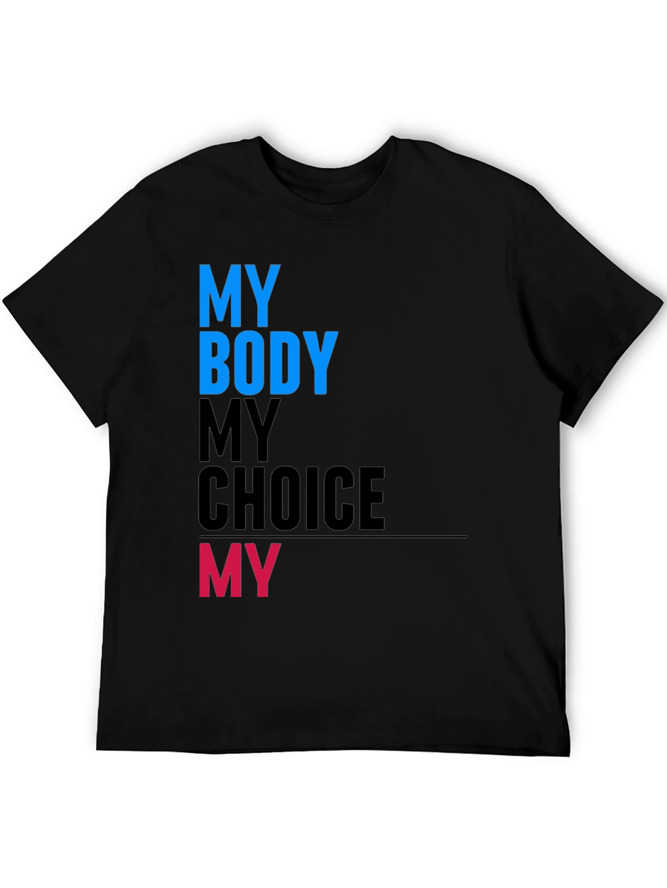 Black My Body My Choice Graphic Tee view 5