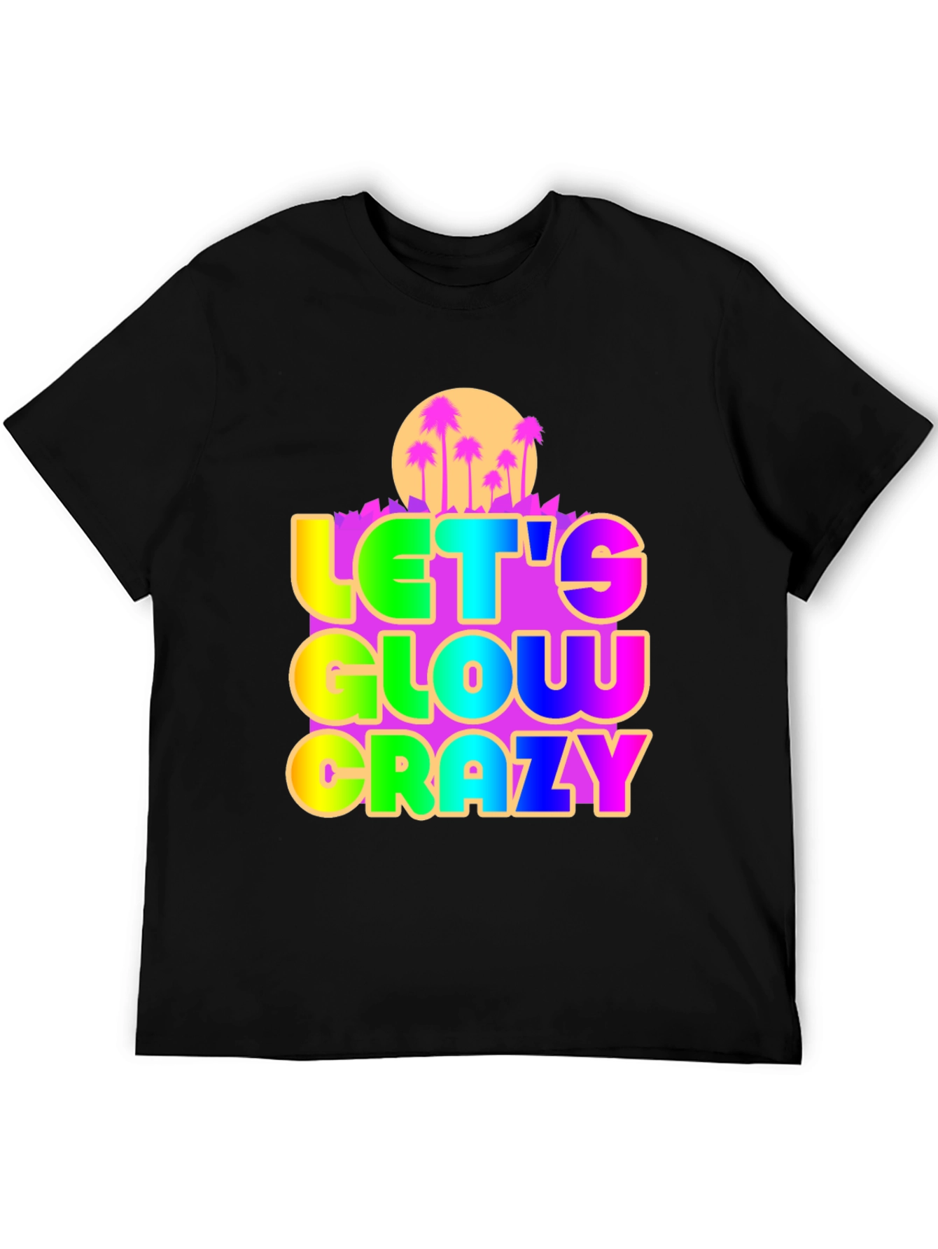 Let's Glow Crazy Graphic Tee - 5