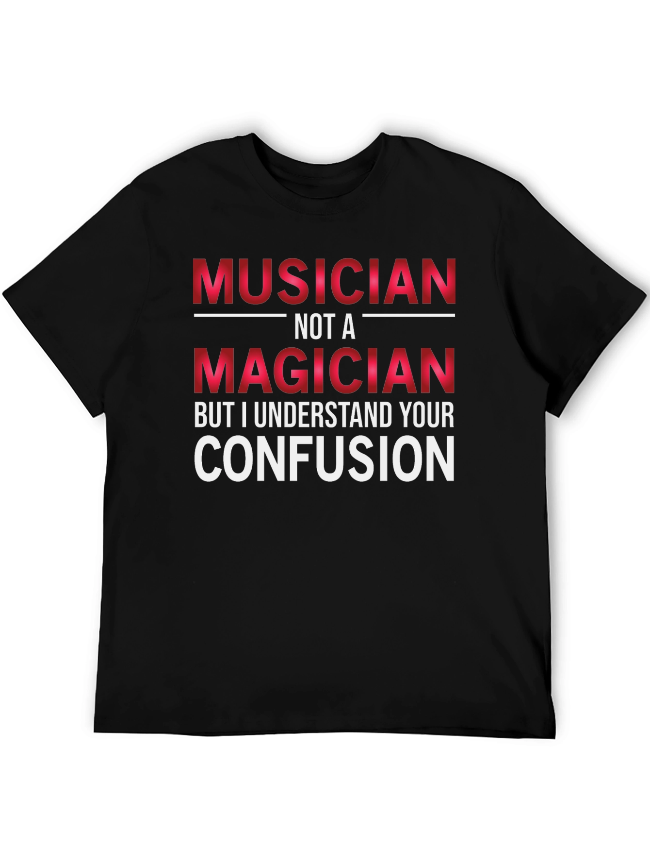 Black Musician Not A Magician Graphic T-Shirt view 5