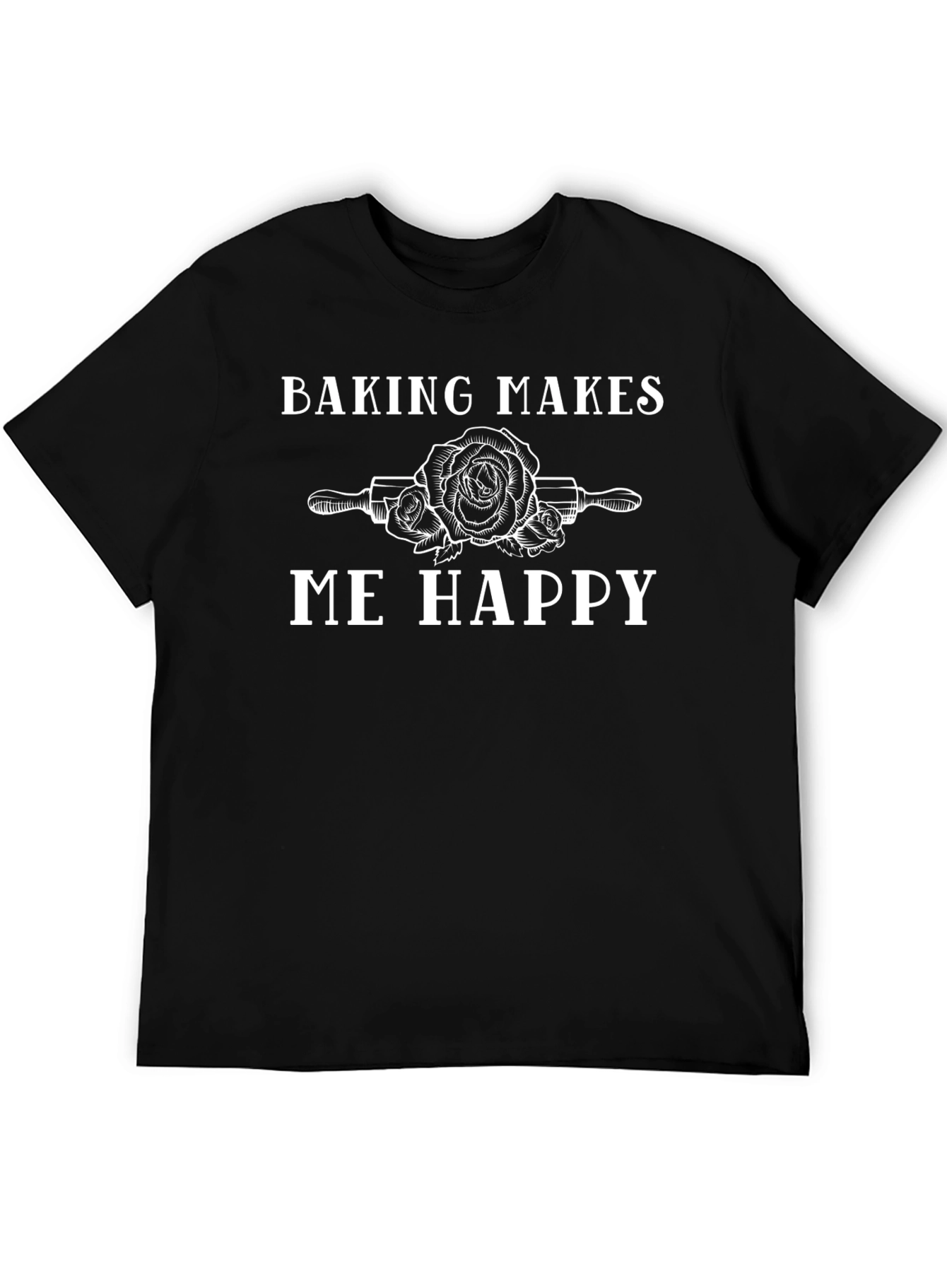 Black Baking Makes Me Happy T-Shirt - Rose & Rolling Pin Design view 5