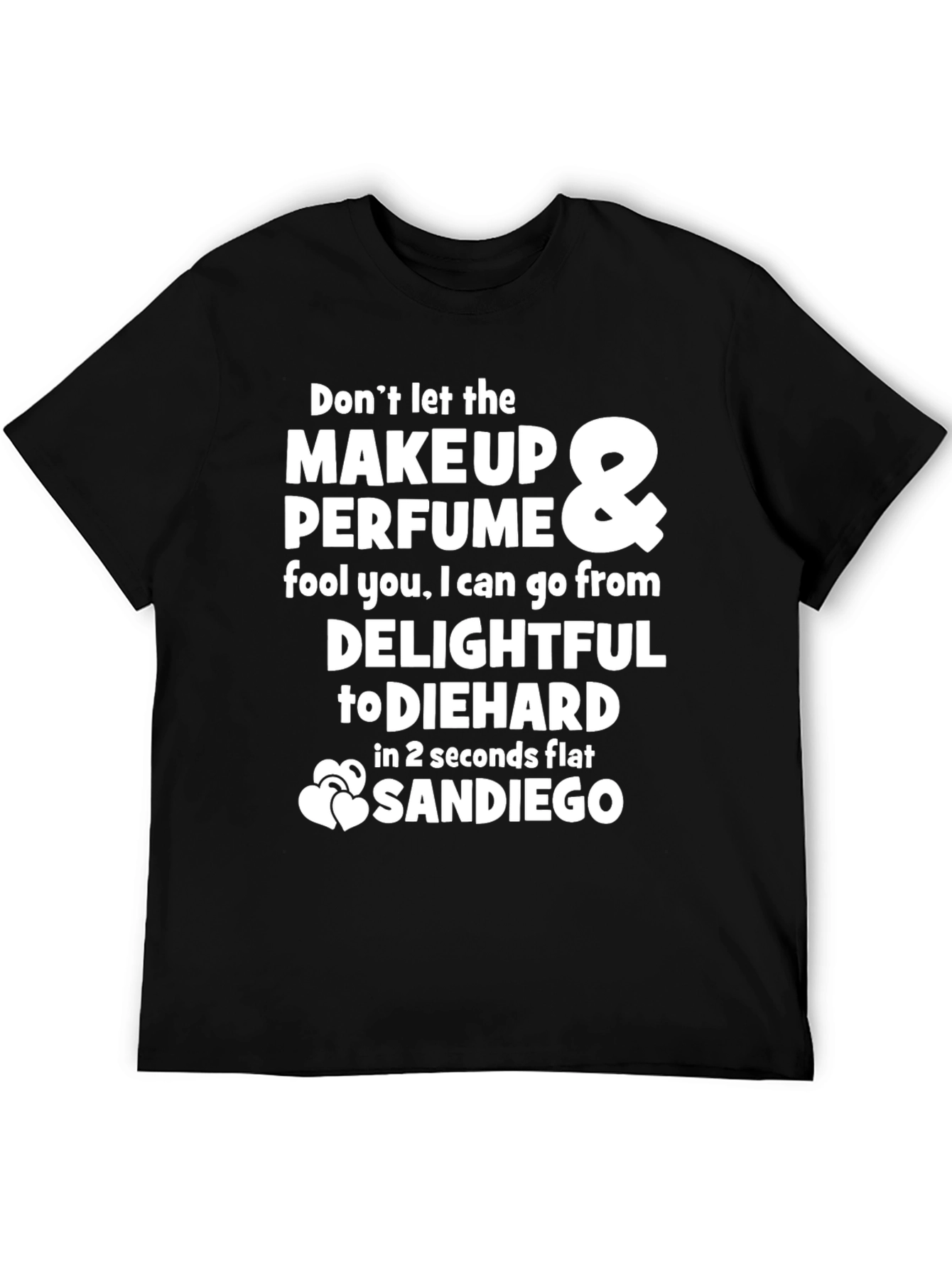 Black Funny Graphic T-Shirt - Makeup & Perfume - Sandiego  view 5