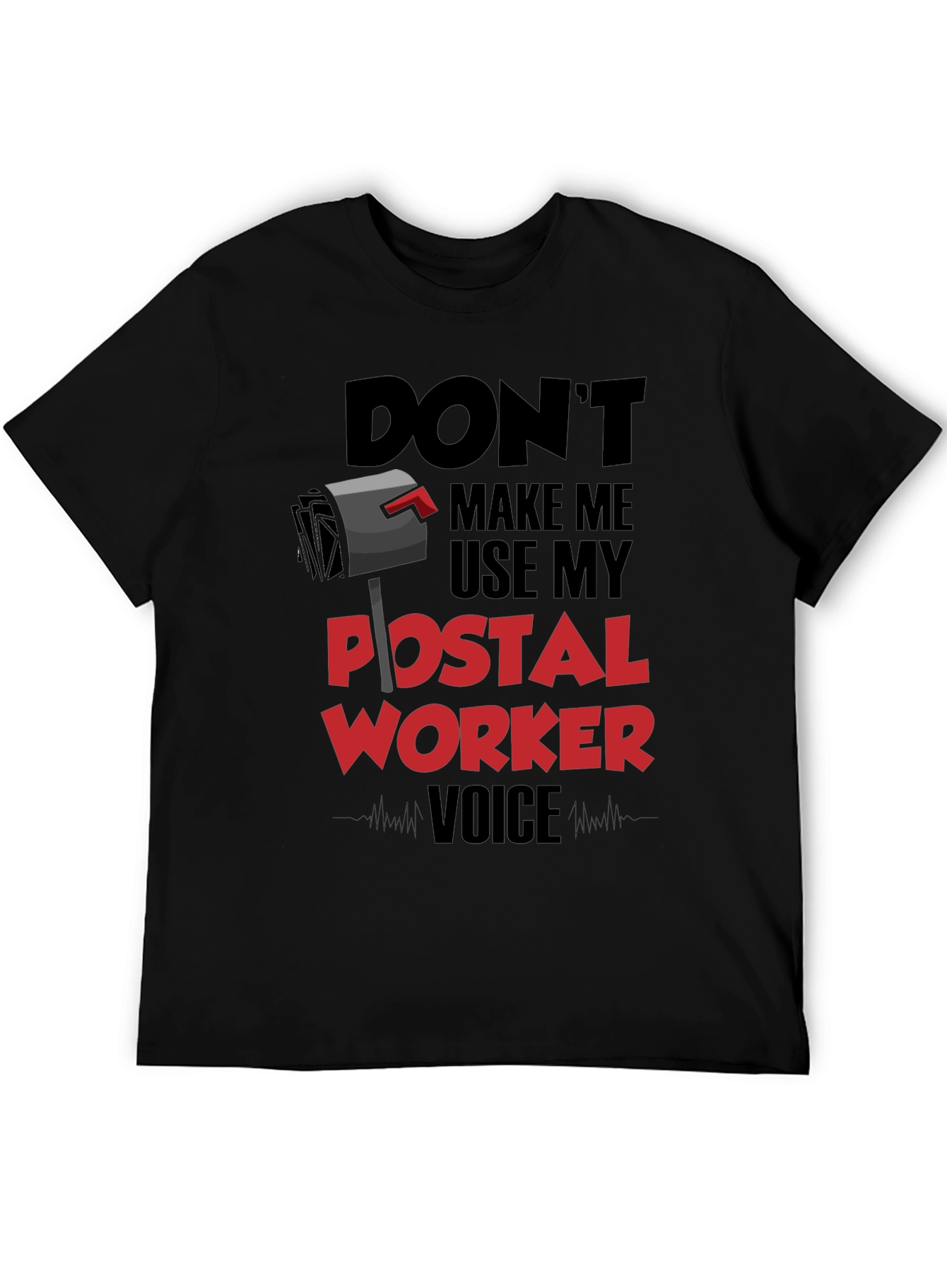Black Postal Worker Voice T-Shirt - Funny Mail Carrier Tee view 5