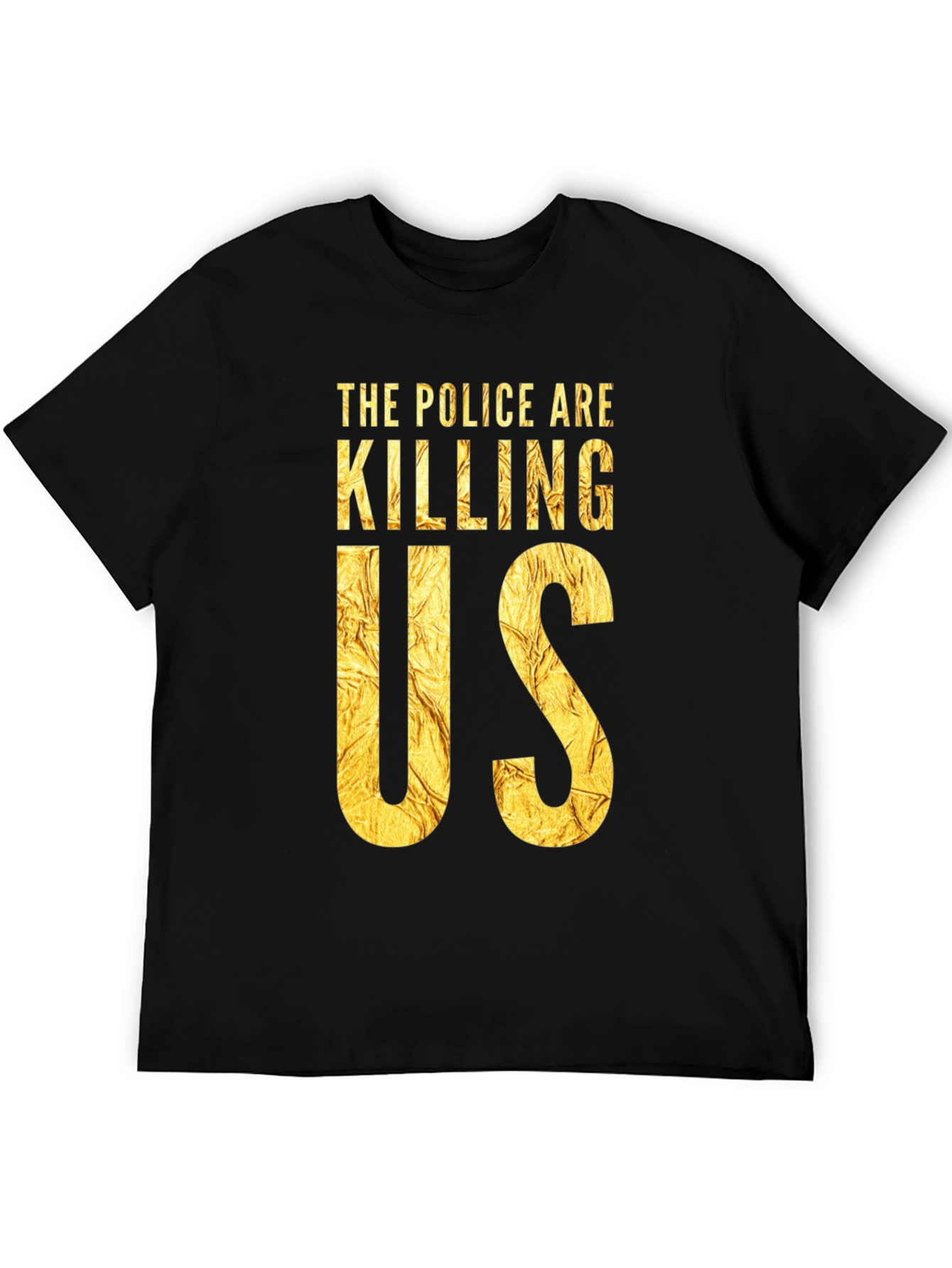 Black The Police Are Killing Us Black T-Shirt view 5
