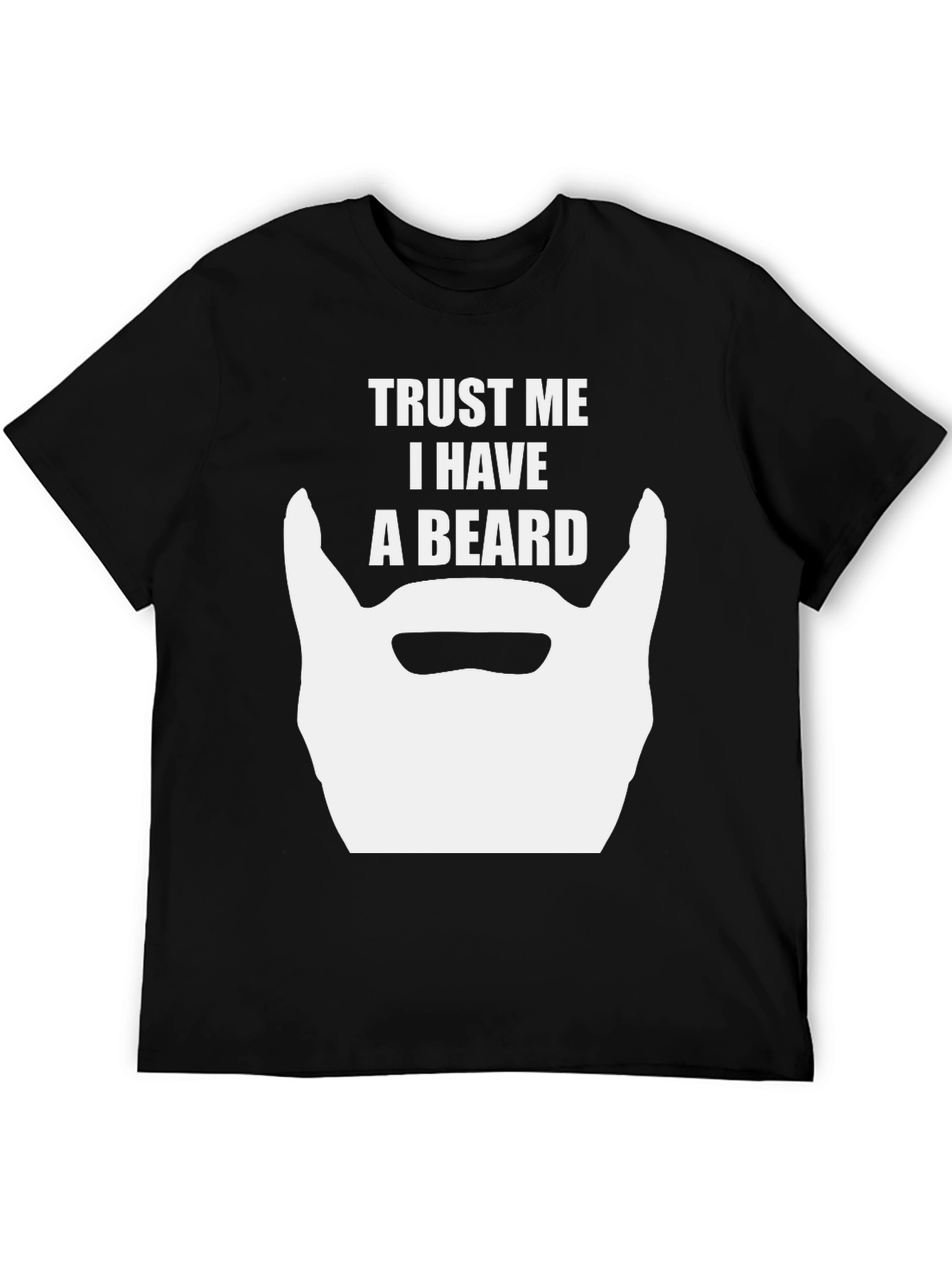 Black Trust Me I Have A Beard T-Shirt - Funny Graphic Tee view 5