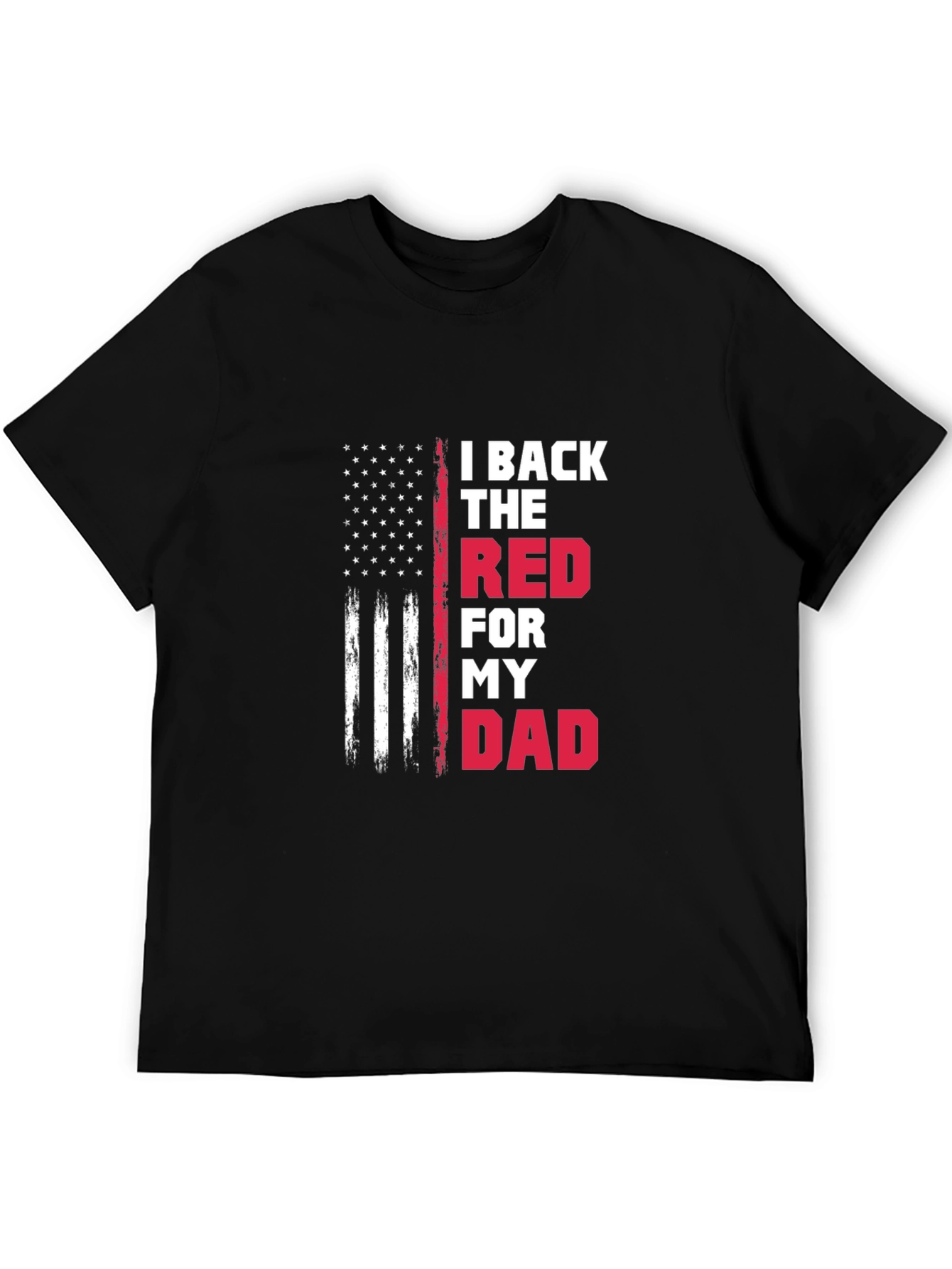 Black I Back The Red For My Dad T-Shirt view 5