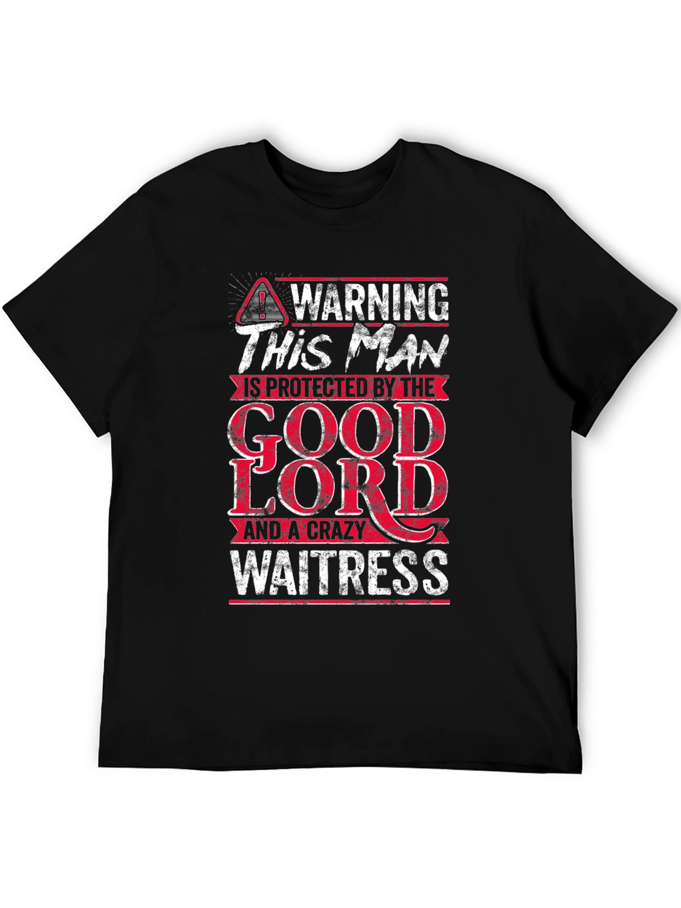 Warning Protected By The Good Lord & A Crazy Waitress T-Shirt - 5