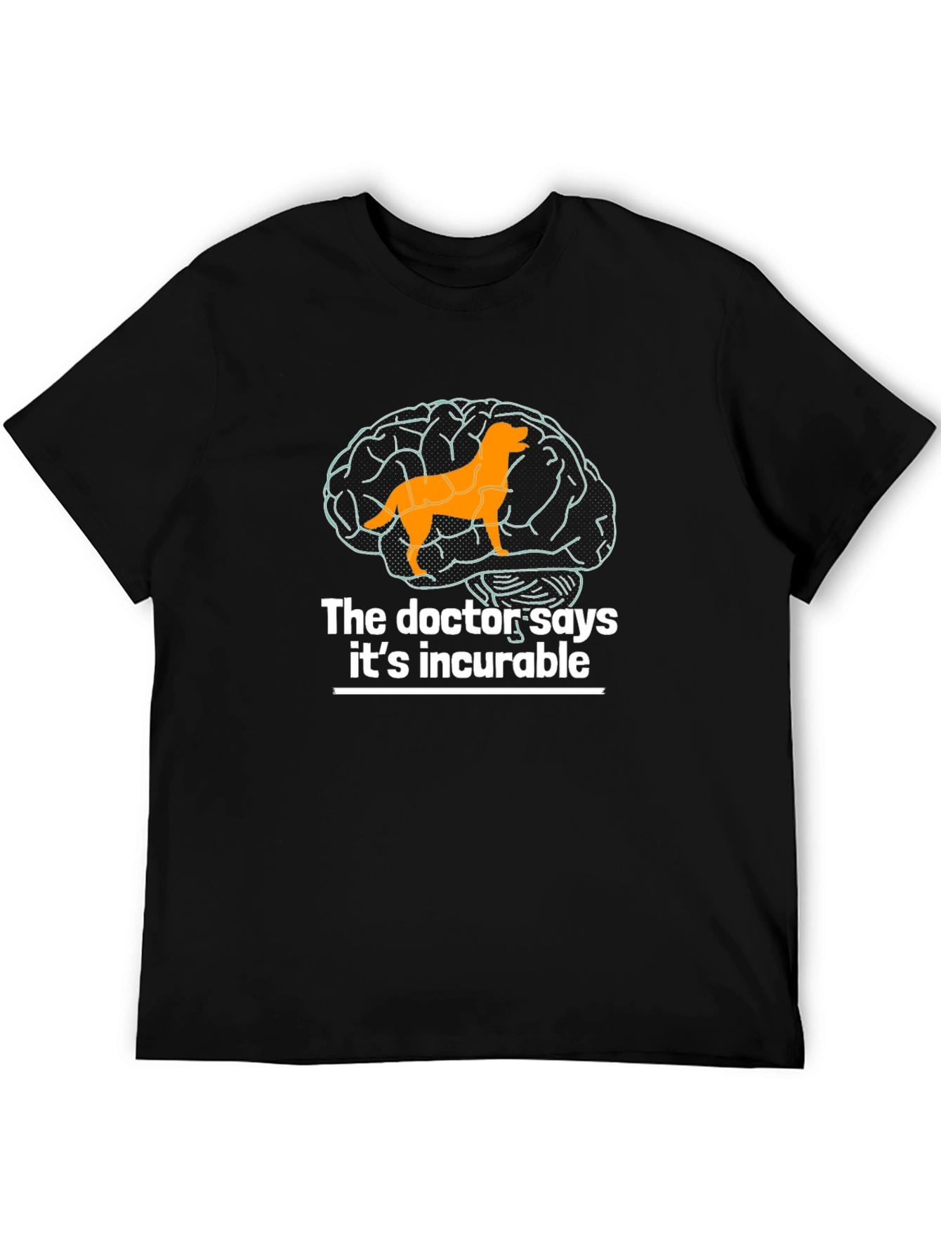 Black Dog Brain Incurable T-Shirt - Novelty Graphic Tee view 5