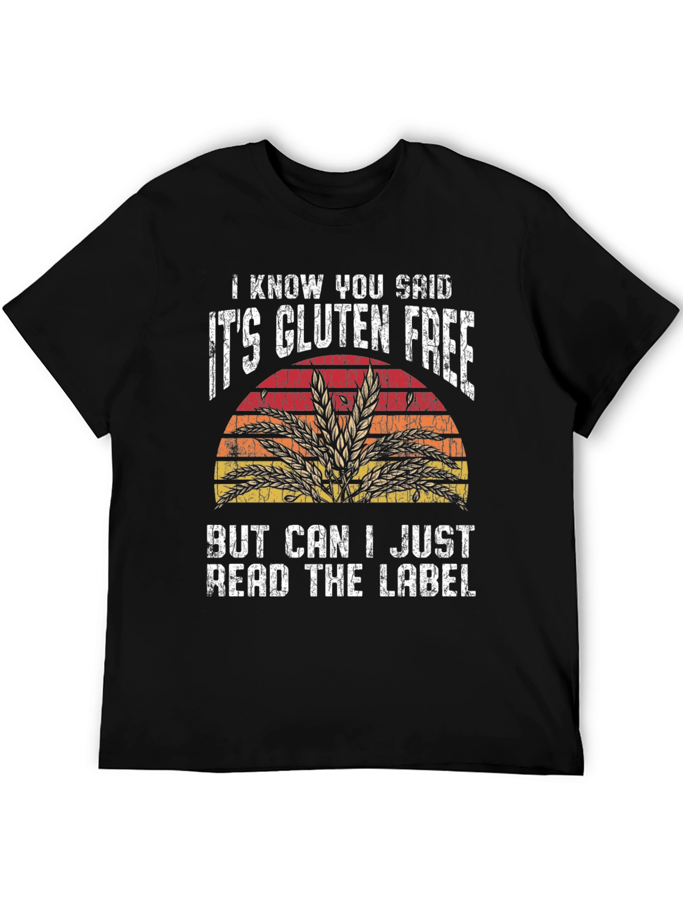 Gluten-Free T-Shirt - Read the Label! - 5