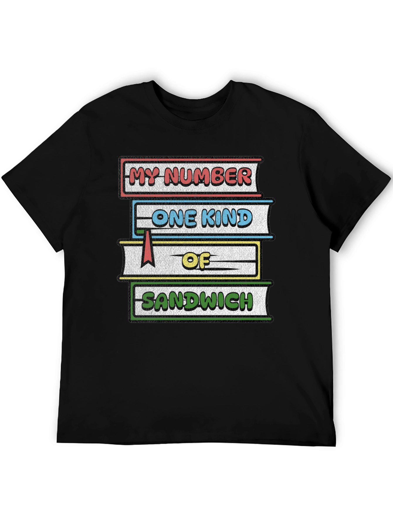 Black My Number One Kind of Sandwich T-Shirt view 5