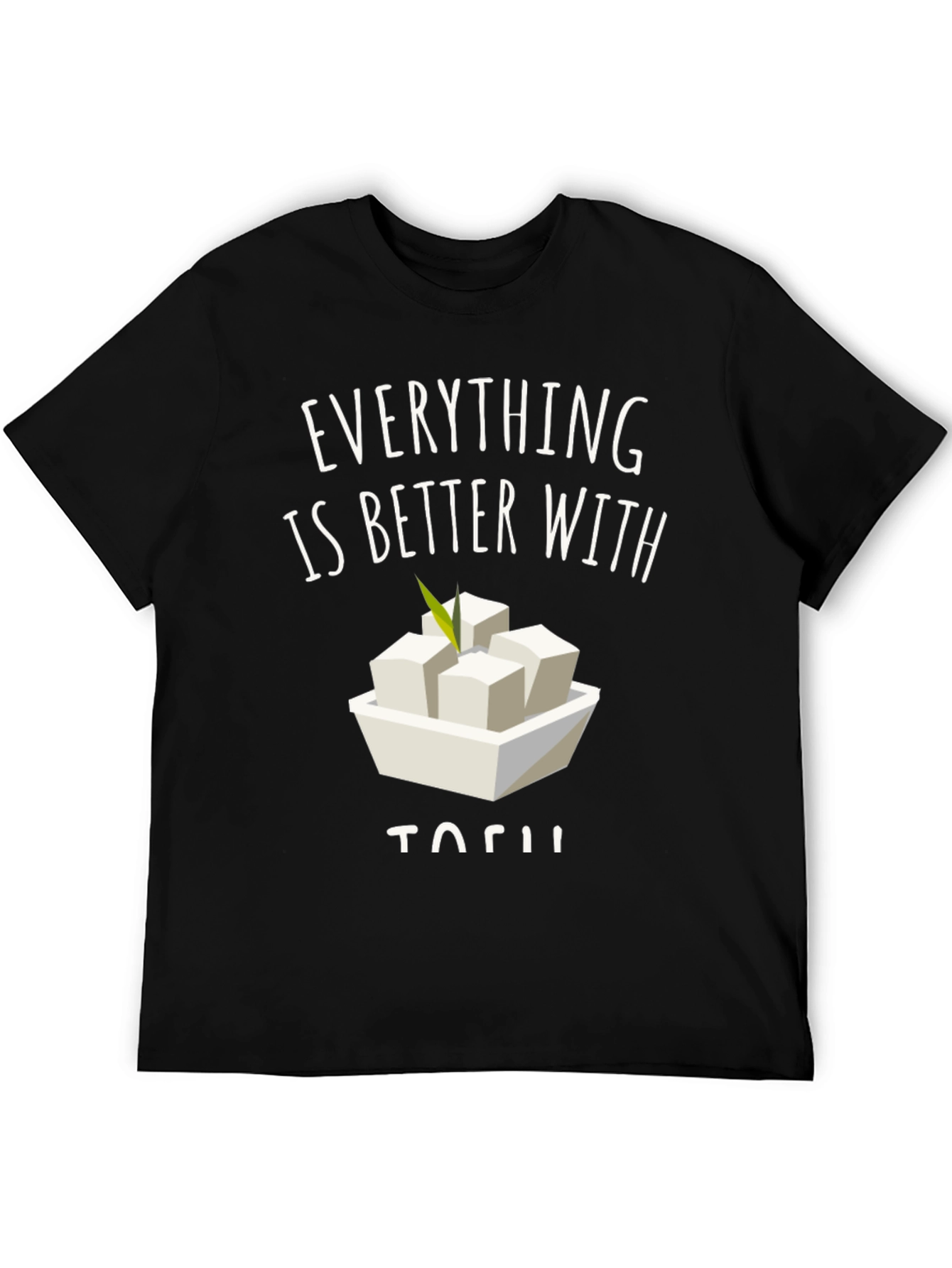 Black Everything is Better with Tofu Graphic Tee view 5