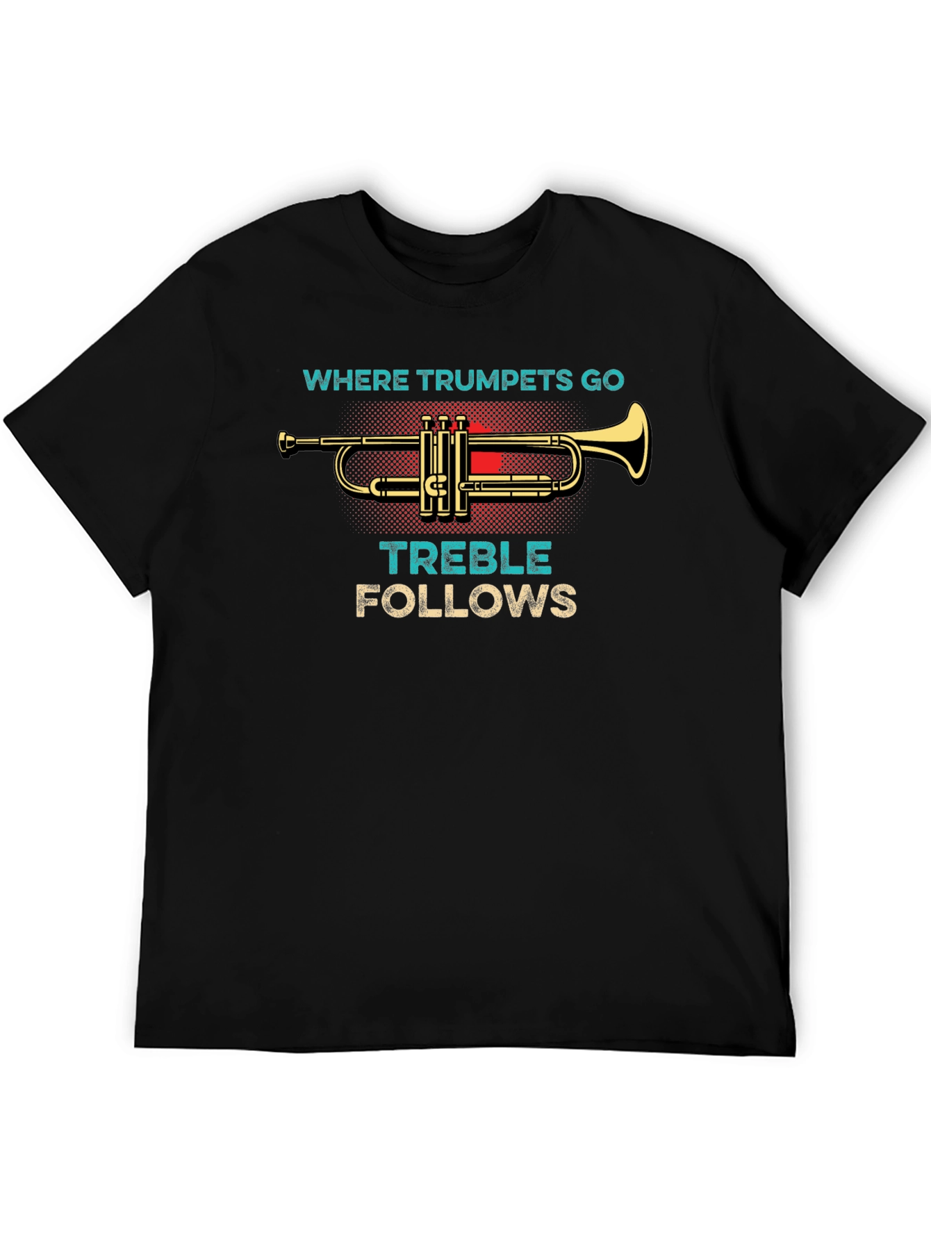Black Where Trumpets Go Treble Follows Black T-Shirt view 5