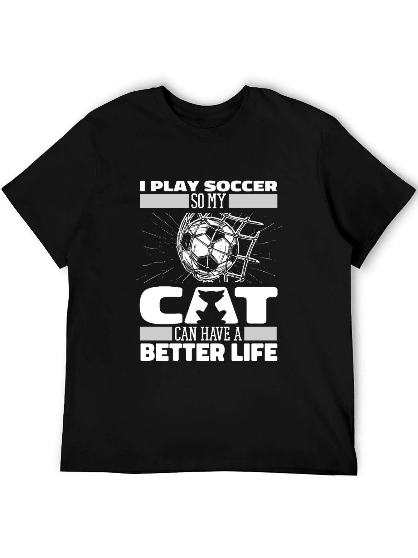 Black I Play Soccer for My Cat Funny T-Shirt view 5