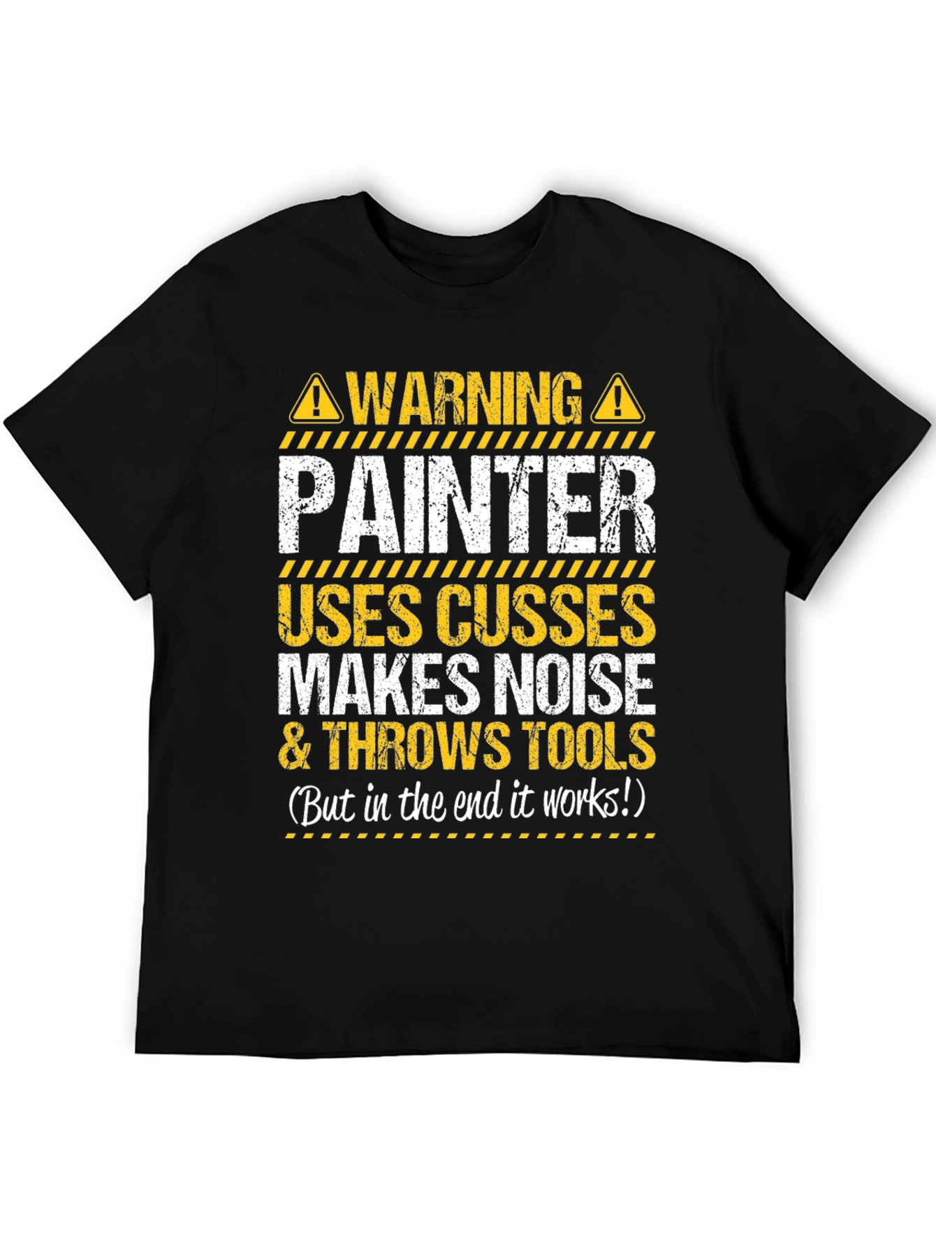 Black Warning Painter T-Shirt: Uses Cusses and Throws Tools view 5