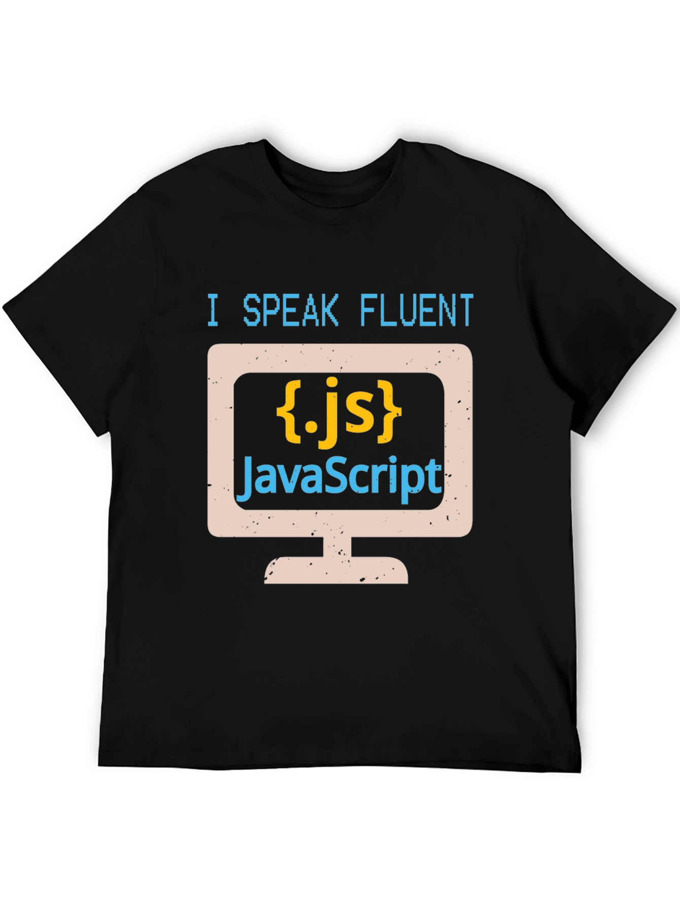 Black I Speak Fluent JavaScript Programmer T-Shirt view 5