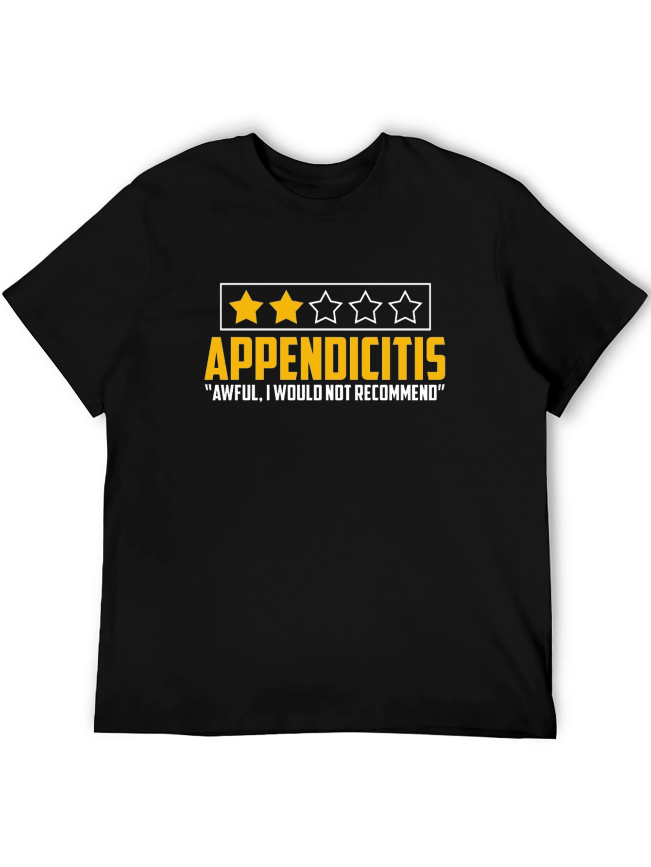 Black Appendicitis Funny T-Shirt - Awful Review Tee view 5