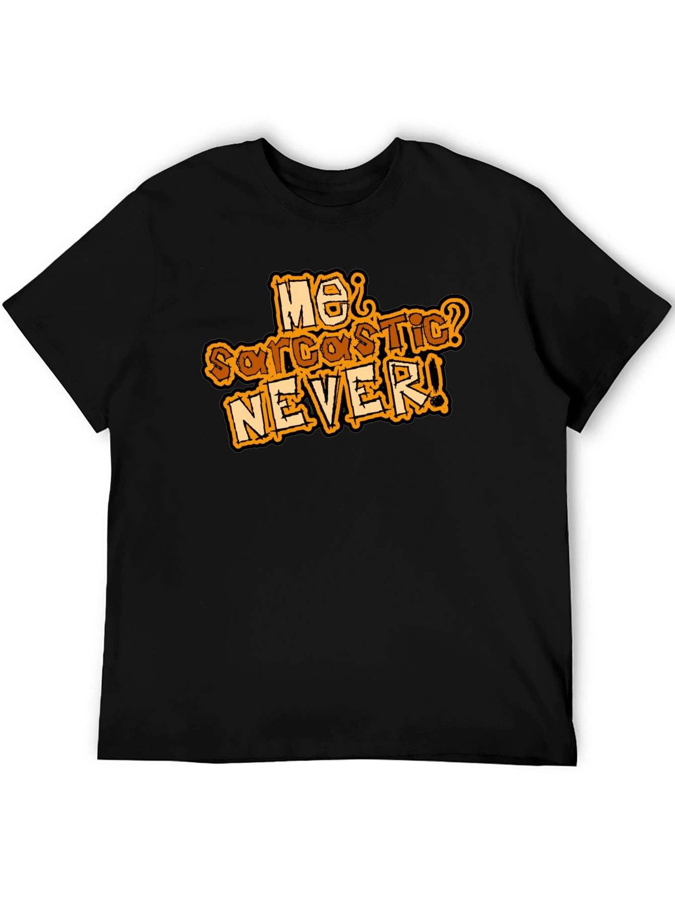 Black Funny Sarcastic Humor Graphic Tee view 5