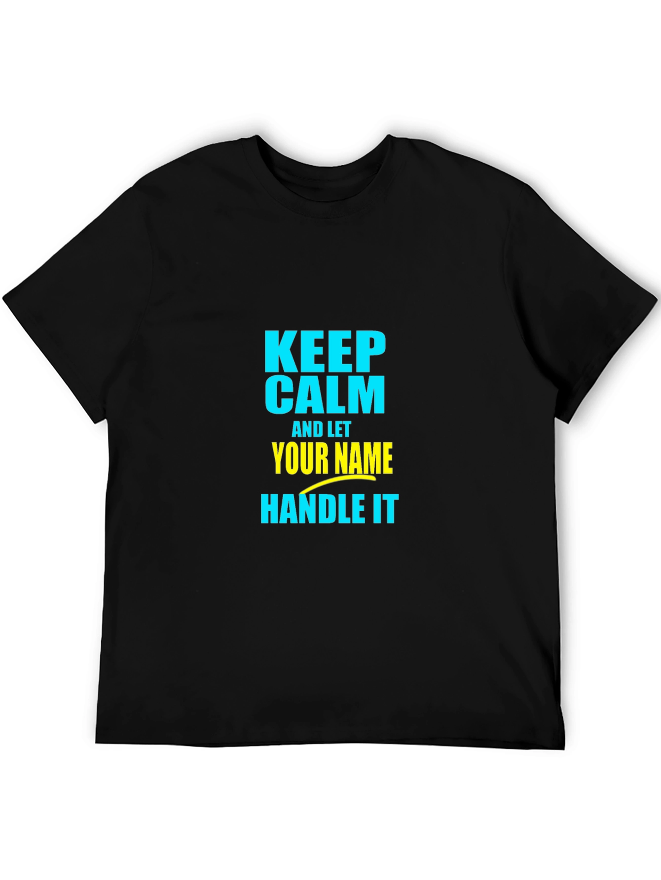 Black Keep Calm T-Shirt - Personalized Name Handle It view 5