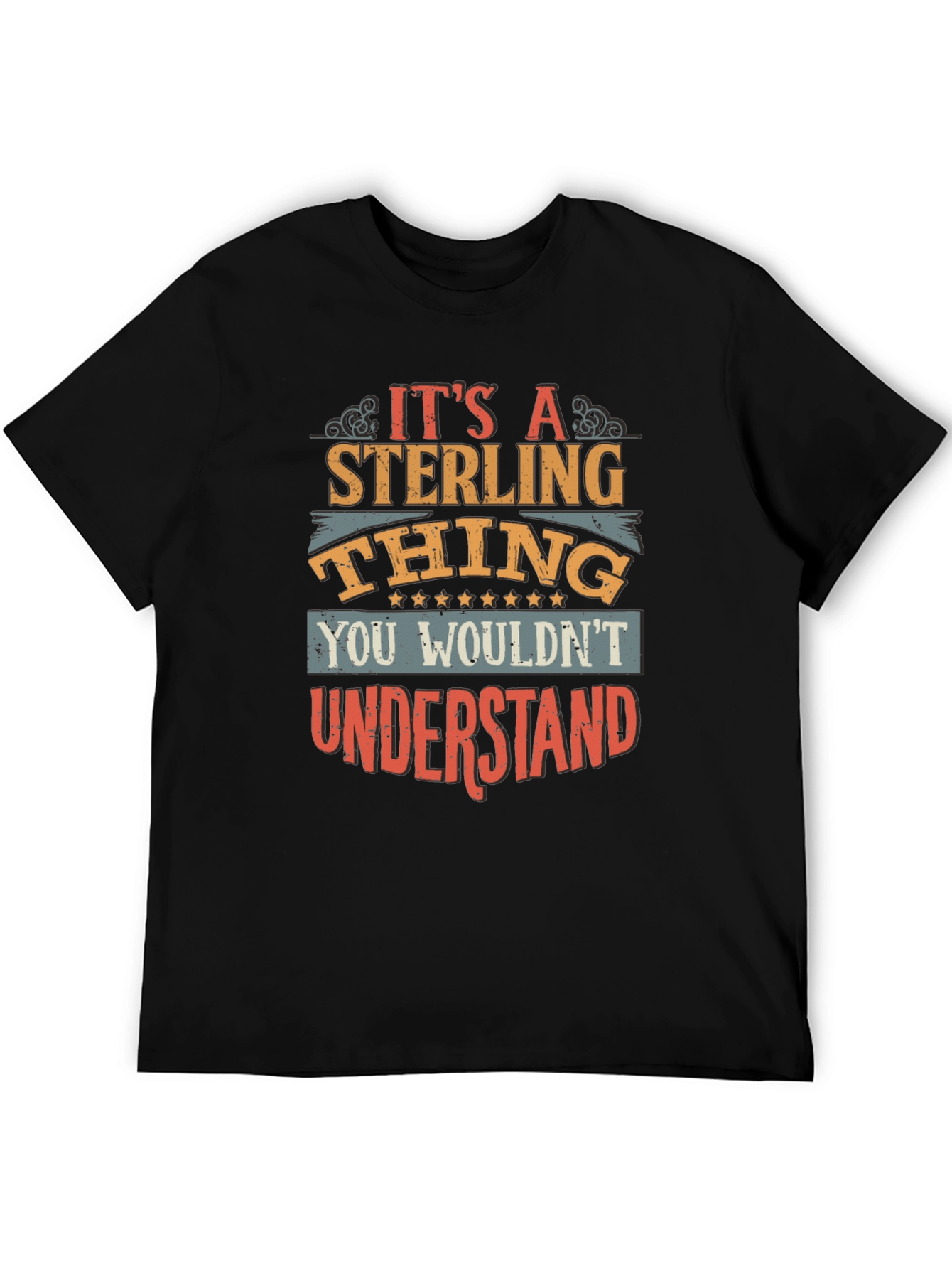 Black It's A Sterling Thing T-Shirt view 5