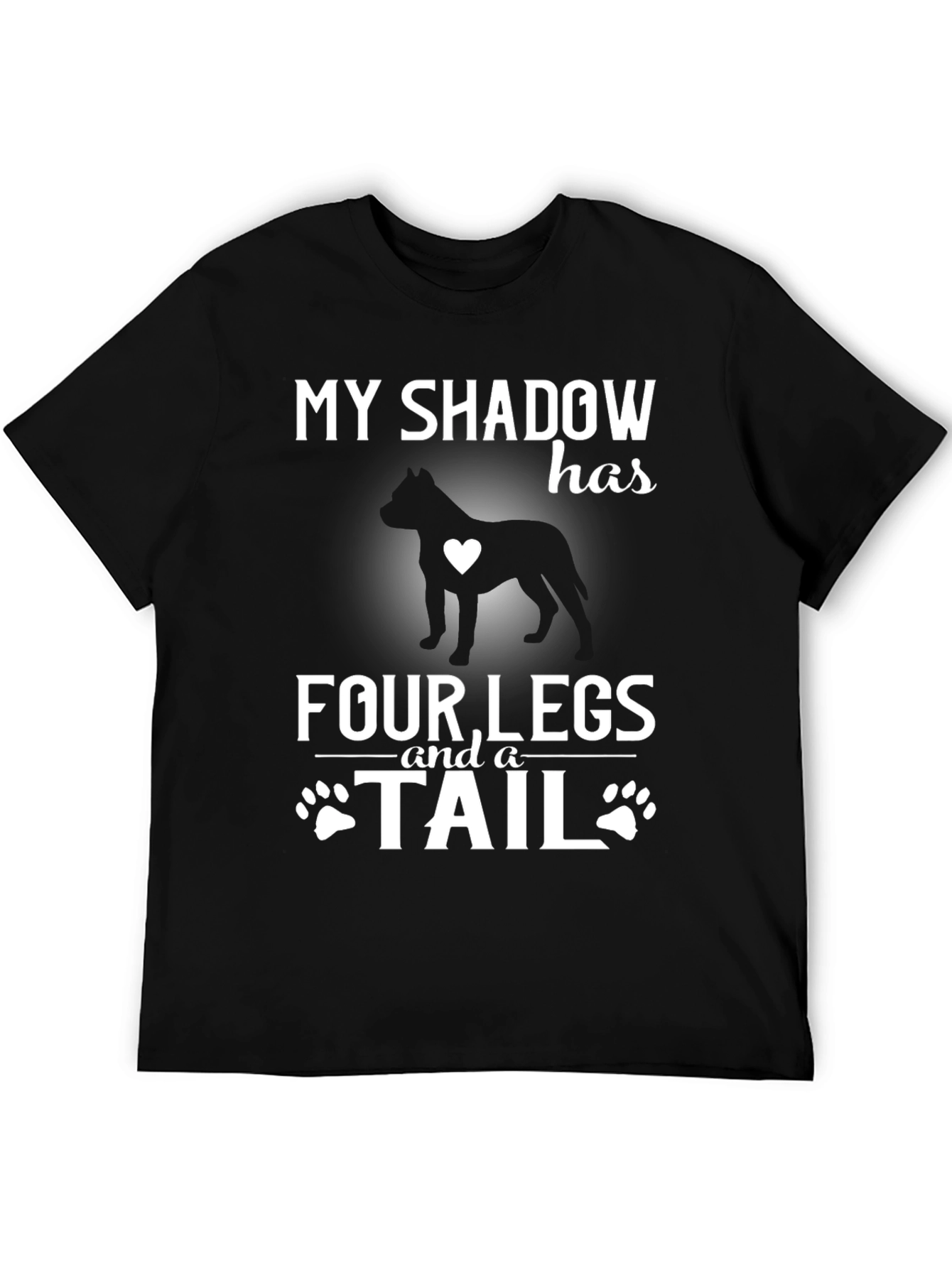 Black My Shadow Has Four Legs and a Tail T-Shirt view 5