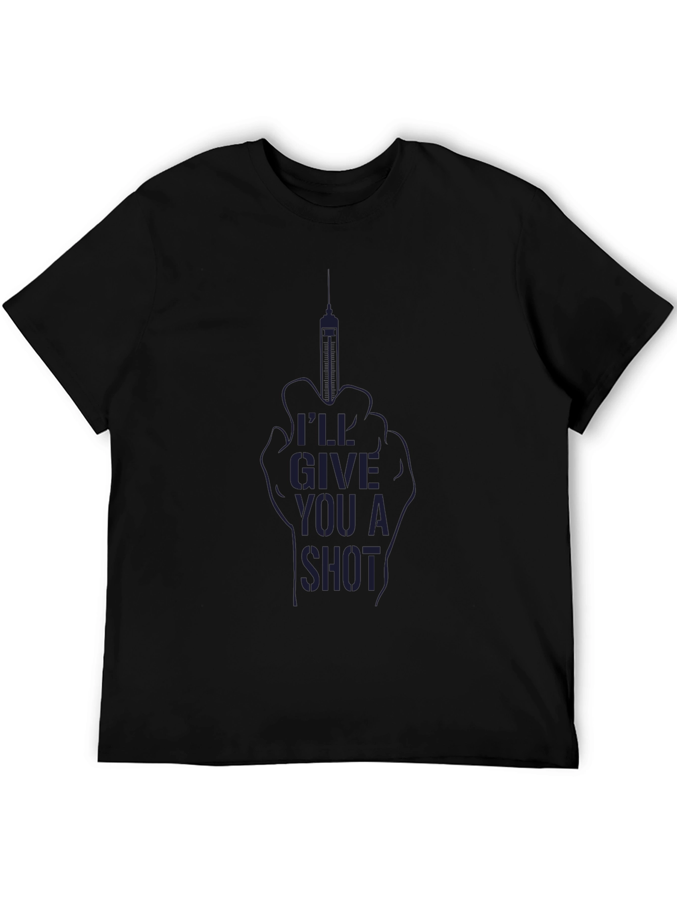 Black I'll Give You A Shot Black T-Shirt view 5