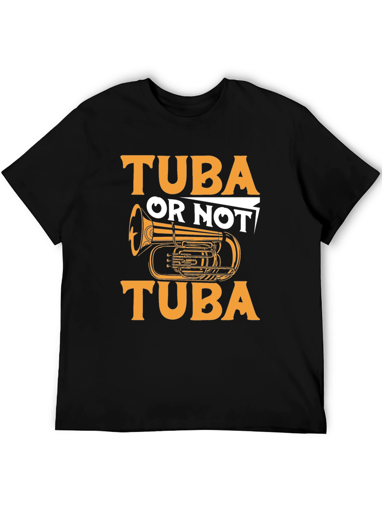 Black Tuba Or Not Tuba Funny Musician Black T-Shirt view 5