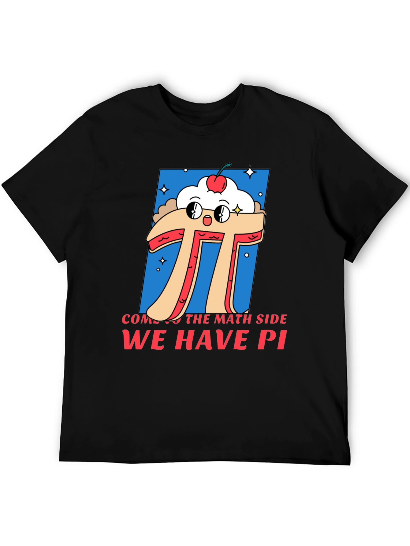 Black Math Humor T-Shirt - "Come to the Math Side, We Have Pi" view 5
