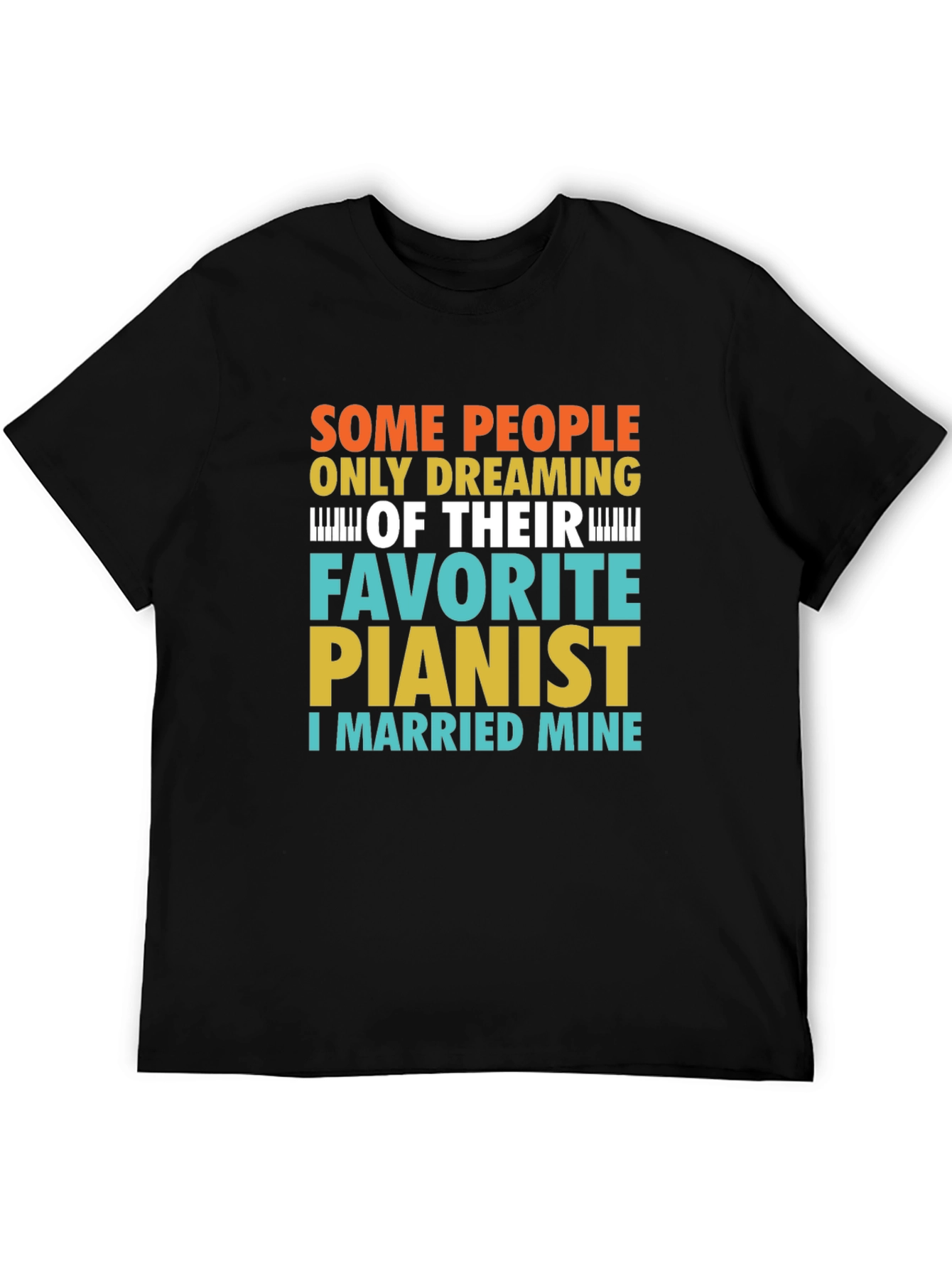 Black Funny Pianist T-Shirt - I Married Mine! view 5