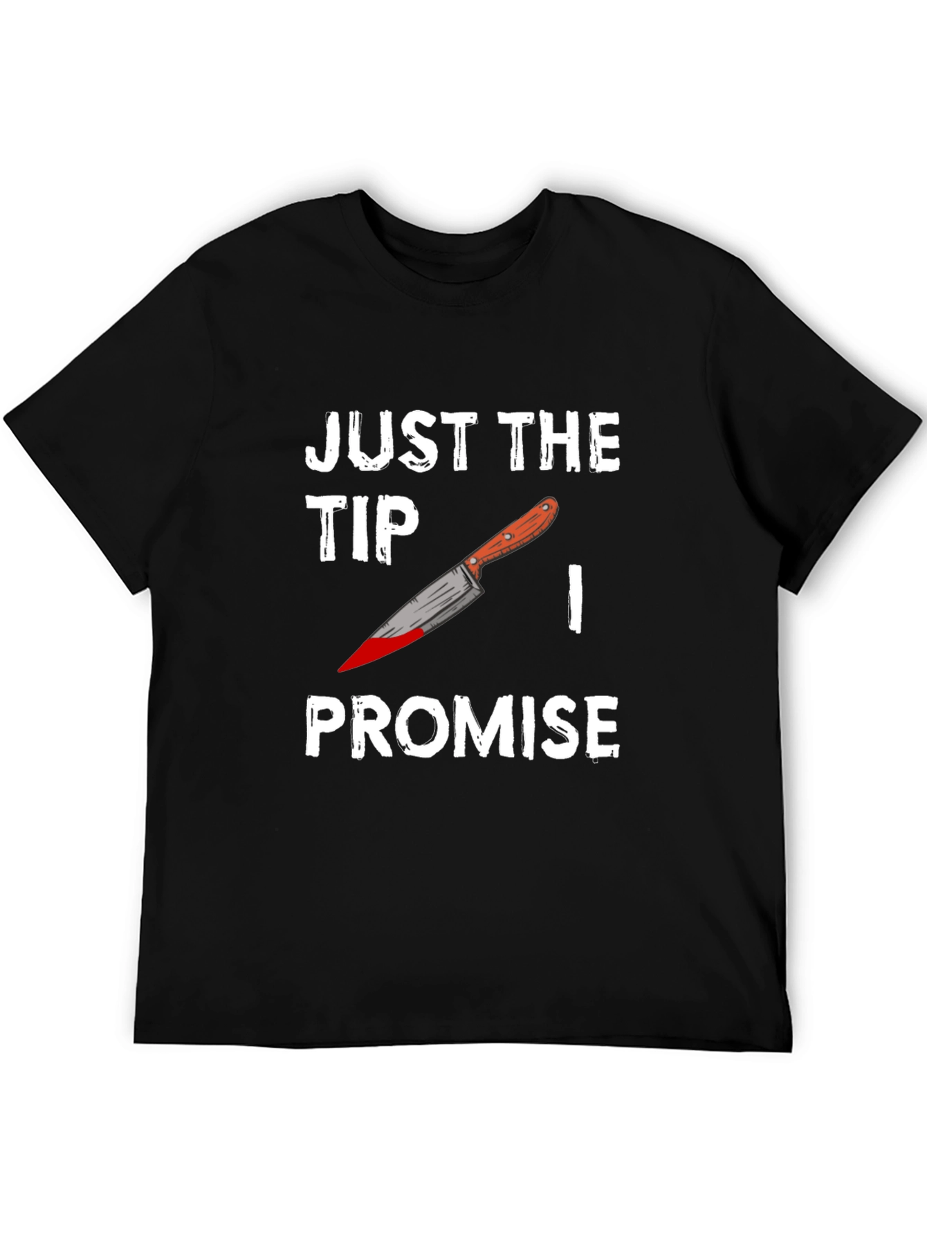 Black Just the Tip Promise T-Shirt - Funny Graphic Tee view 5