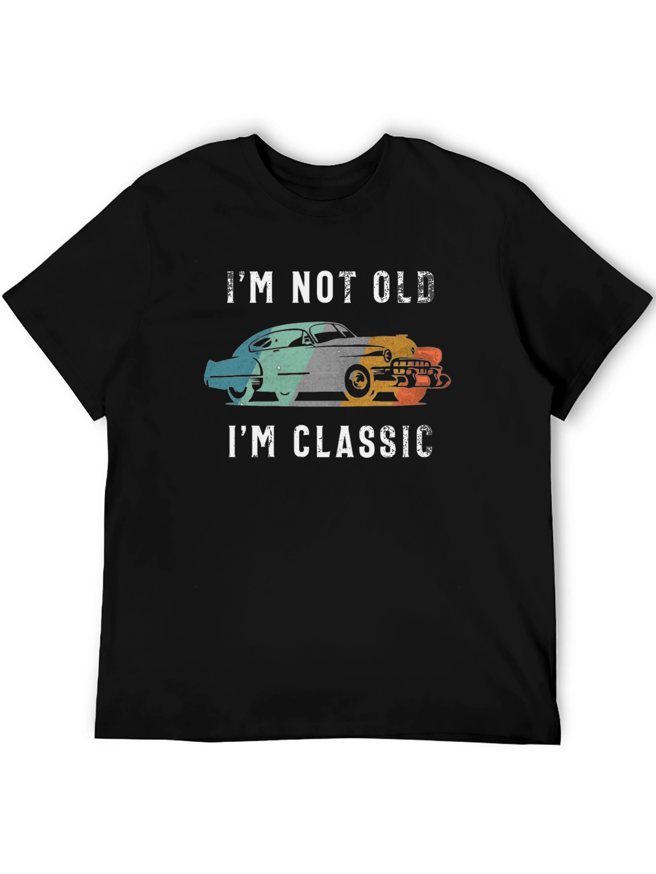 Black I'm Not Old I'm Classic Car T-Shirt view 5