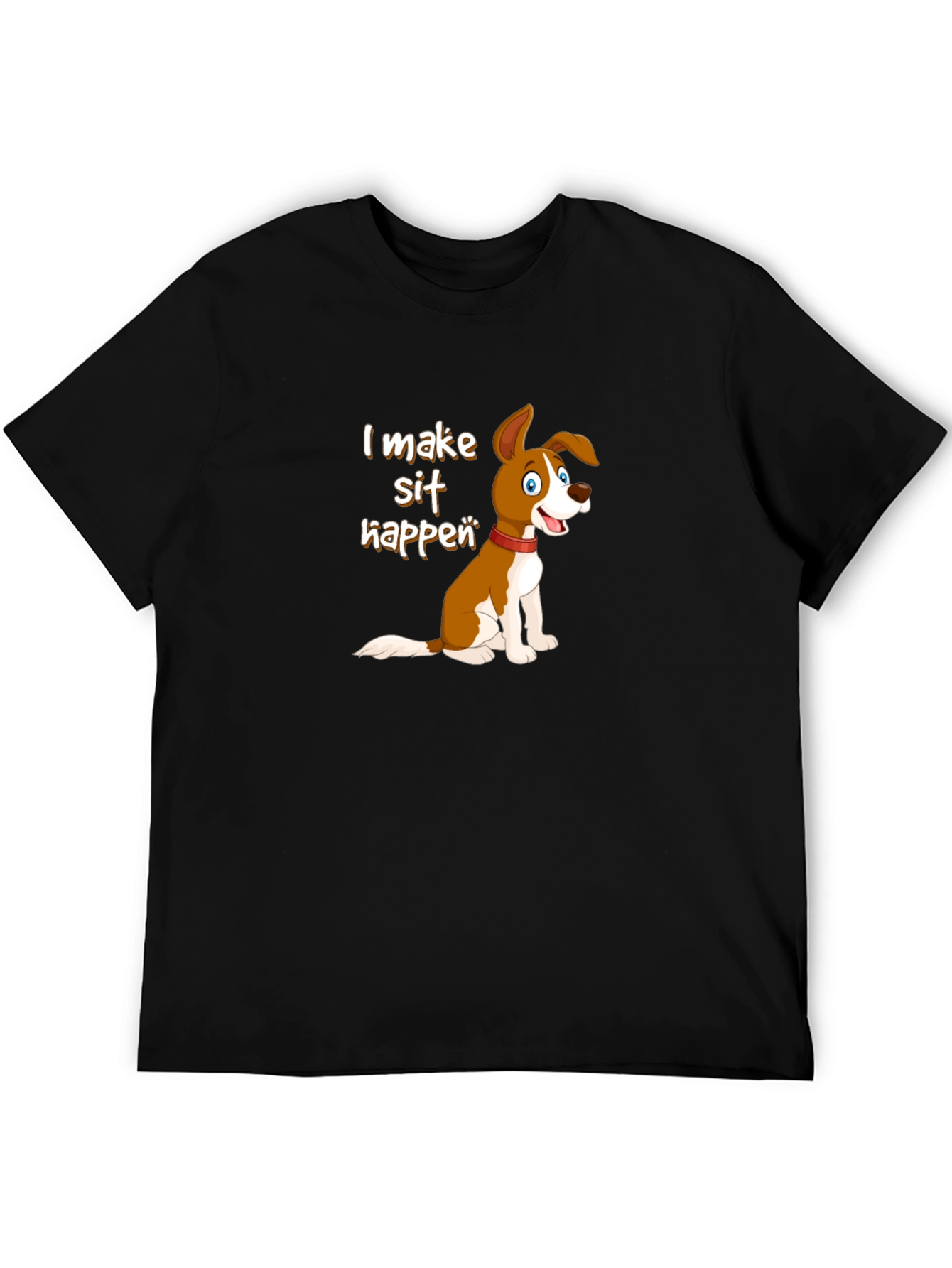 Black I Make Sit Happen Dog T-Shirt view 5