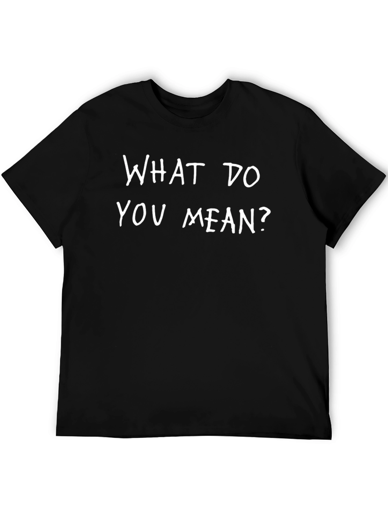 What Do You Mean? Graphic Tee - Black Cotton T-Shirt - 5