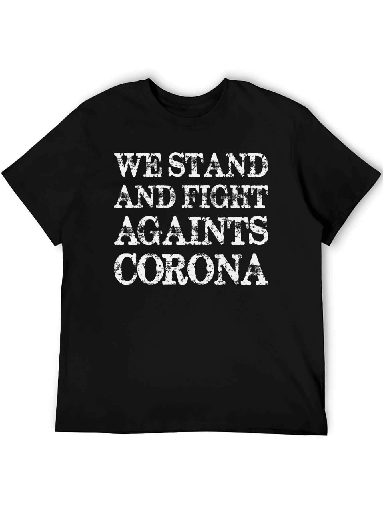 Black We Stand And Fight Against Corona T-Shirt view 5
