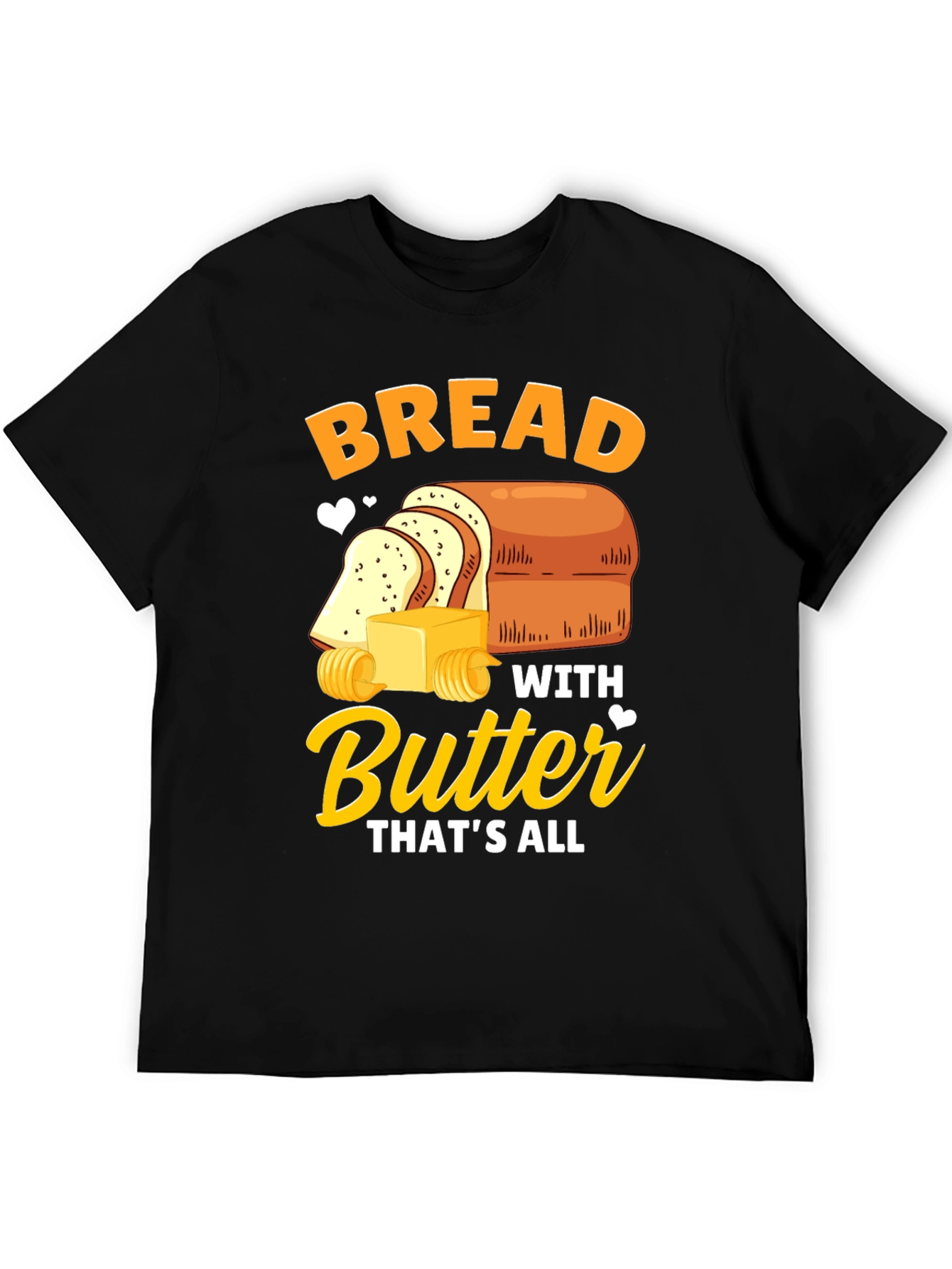 Black Bread with Butter T-Shirt - Funny Foodie Tee view 5