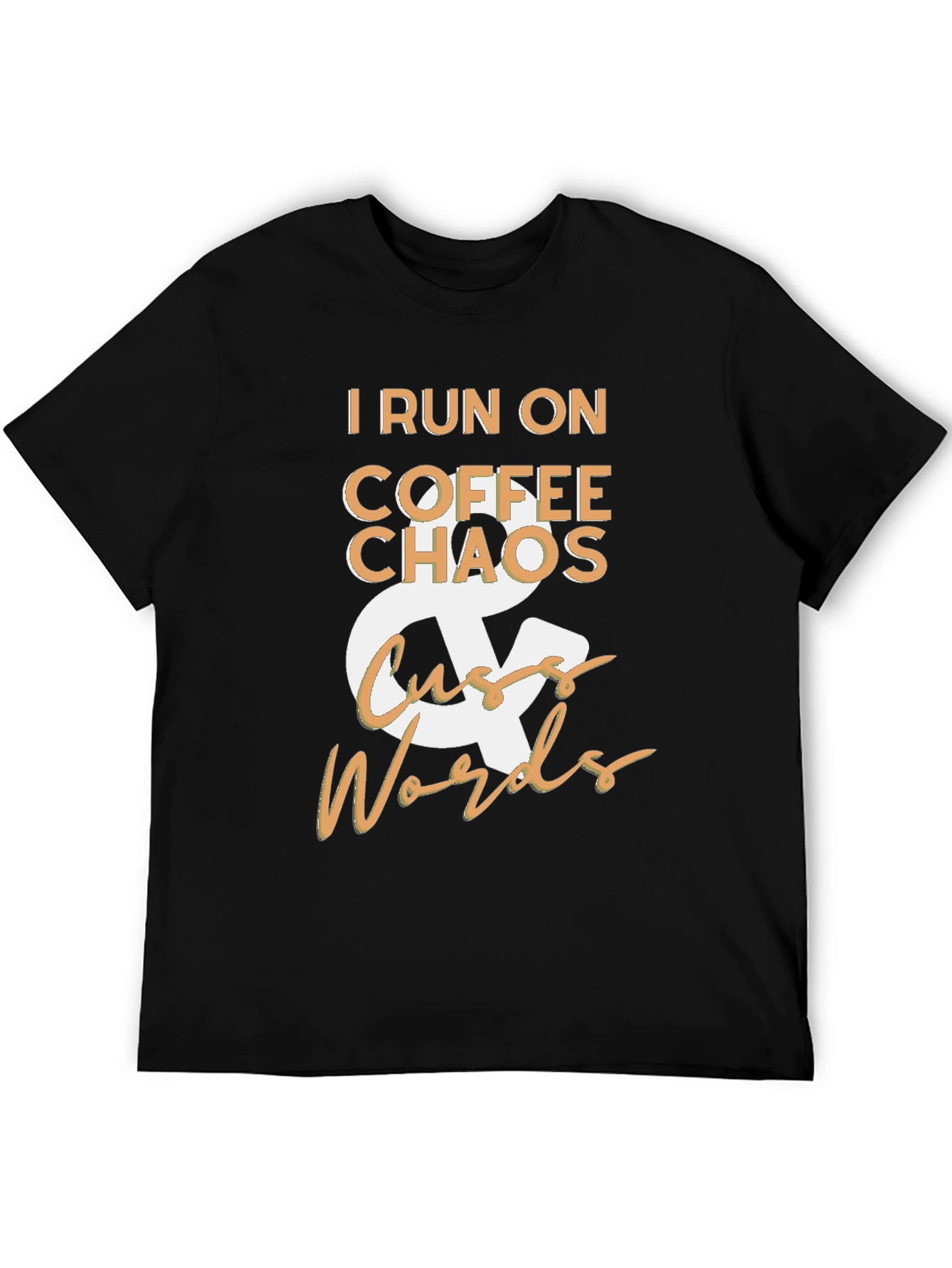Black I Run On Coffee Chaos & Cuss Words Black T-Shirt view 5