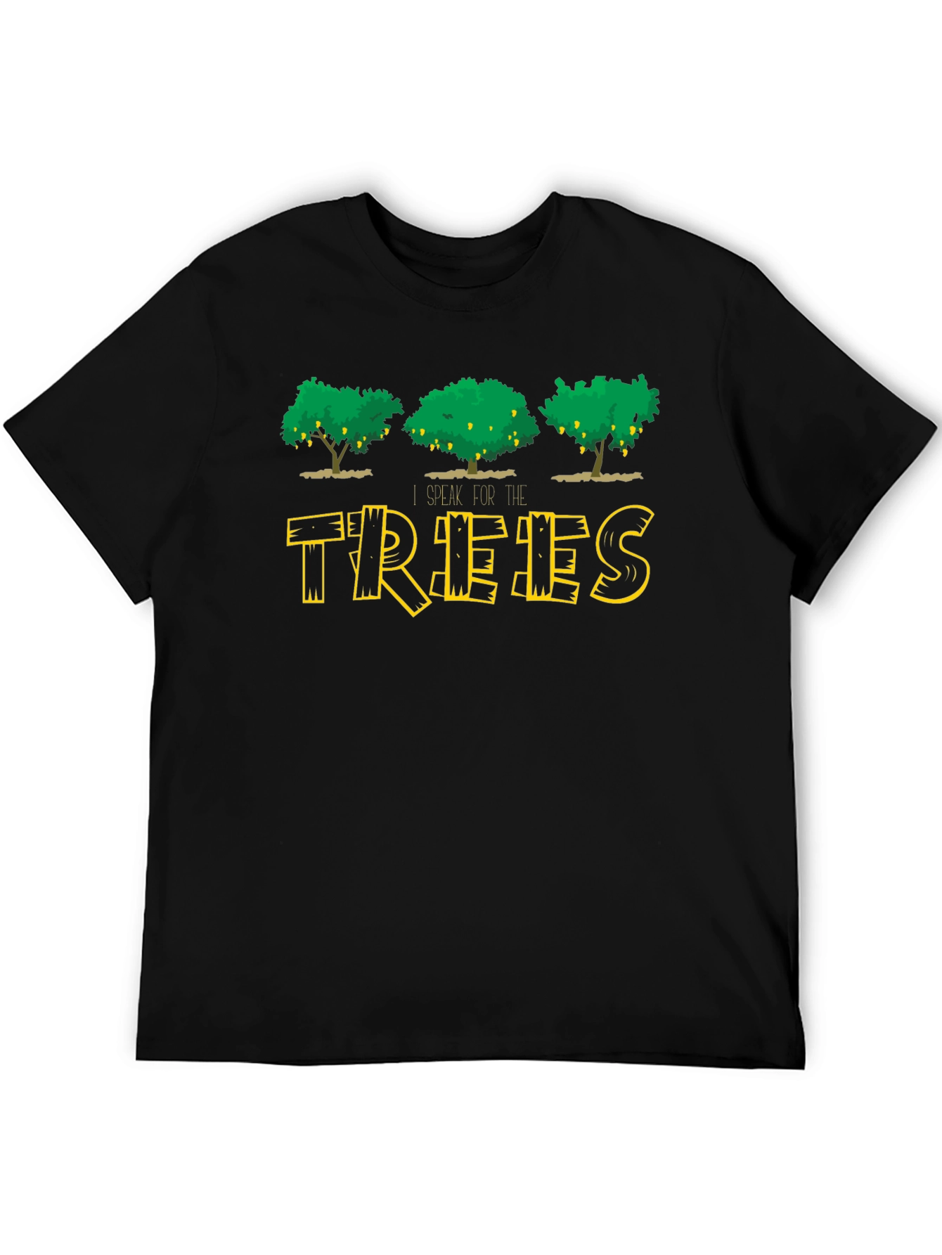 Black I Speak For The Trees Black T-Shirt view 5