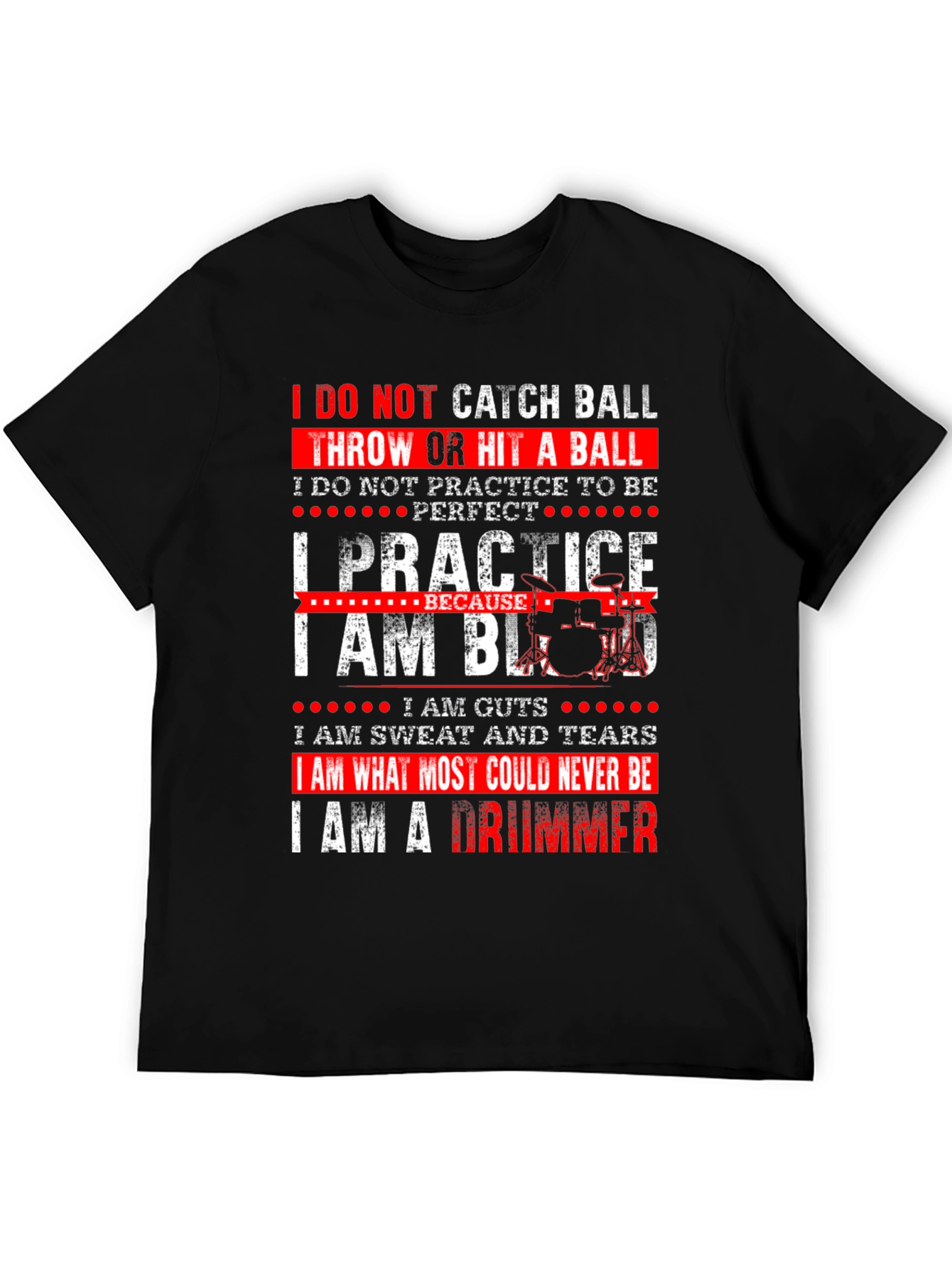 Black Drummer T-Shirt - I Practice Because I Am Blood view 5