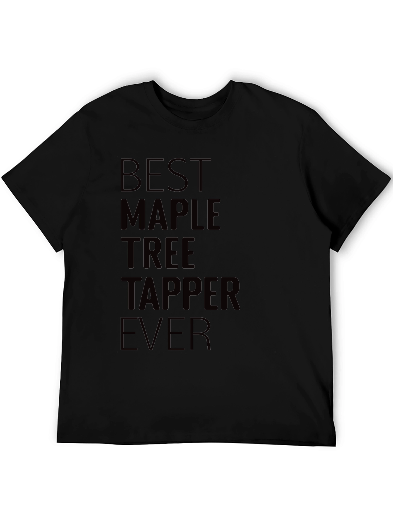 Black Best Maple Tree Tapper Ever Graphic T-Shirt view 5