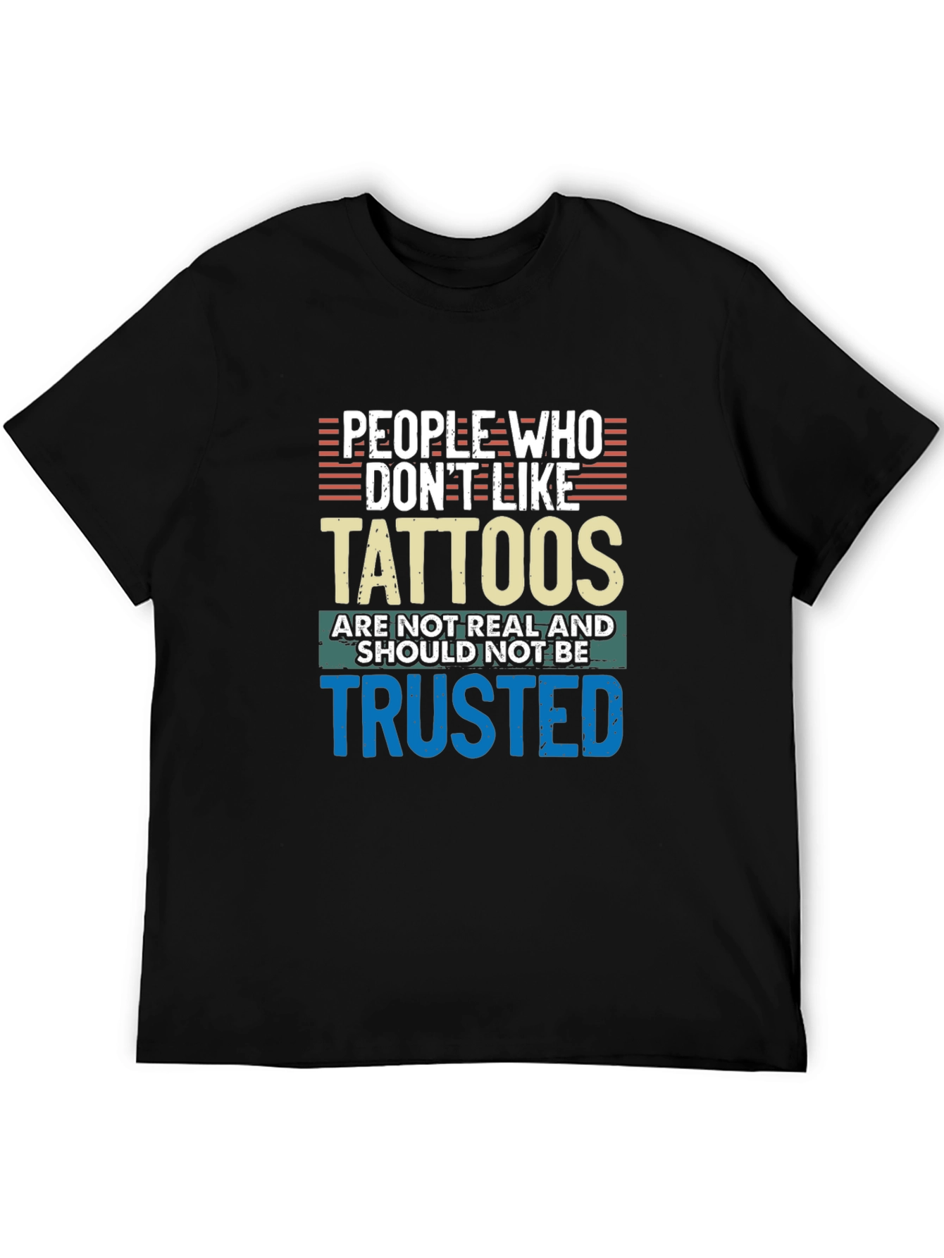 Black Tattoo Lover Tee: Distrust the Tattoo-less! view 5