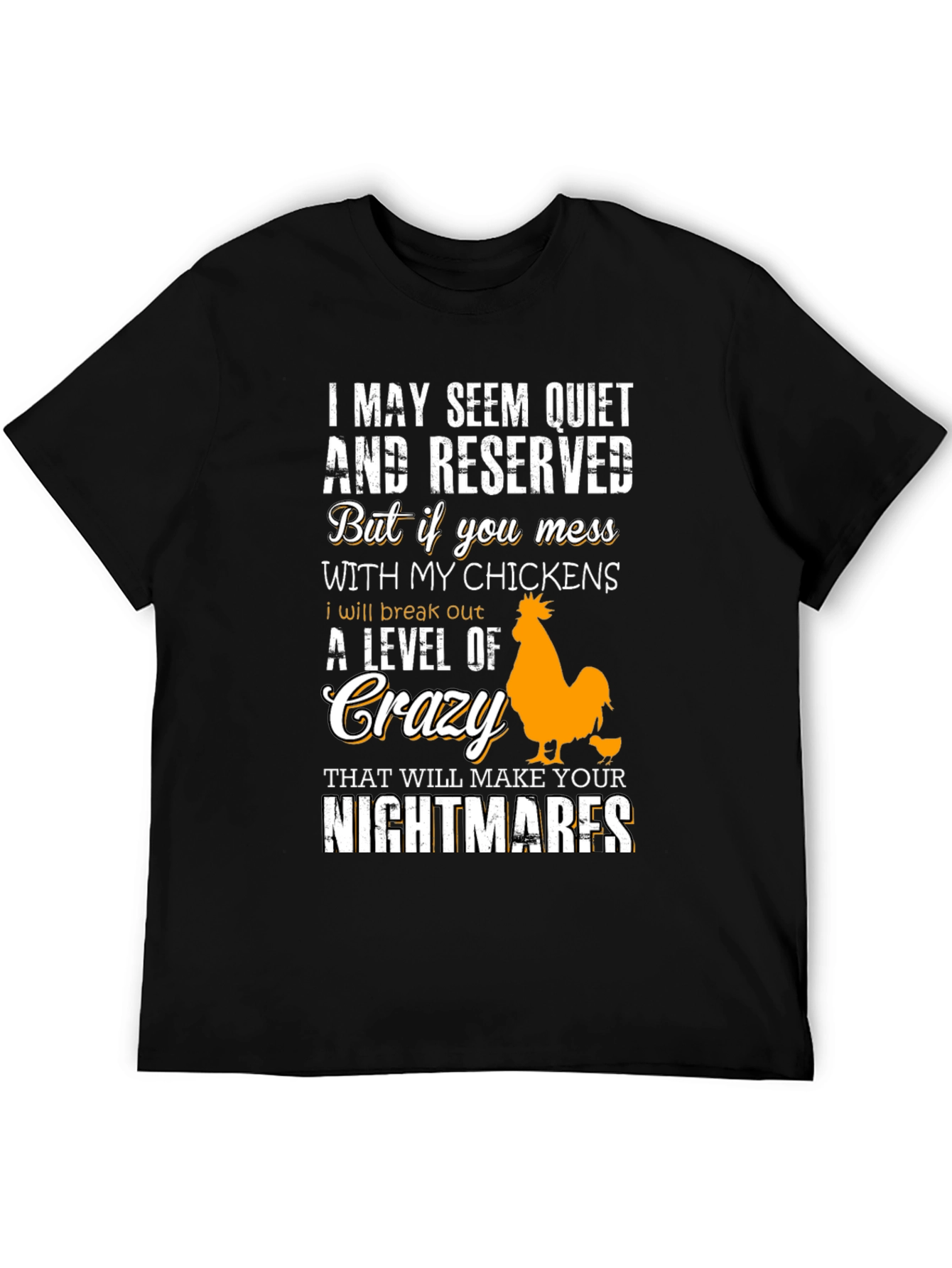 Black Funny Chicken Lover T-Shirt: I May Seem Quiet... view 5