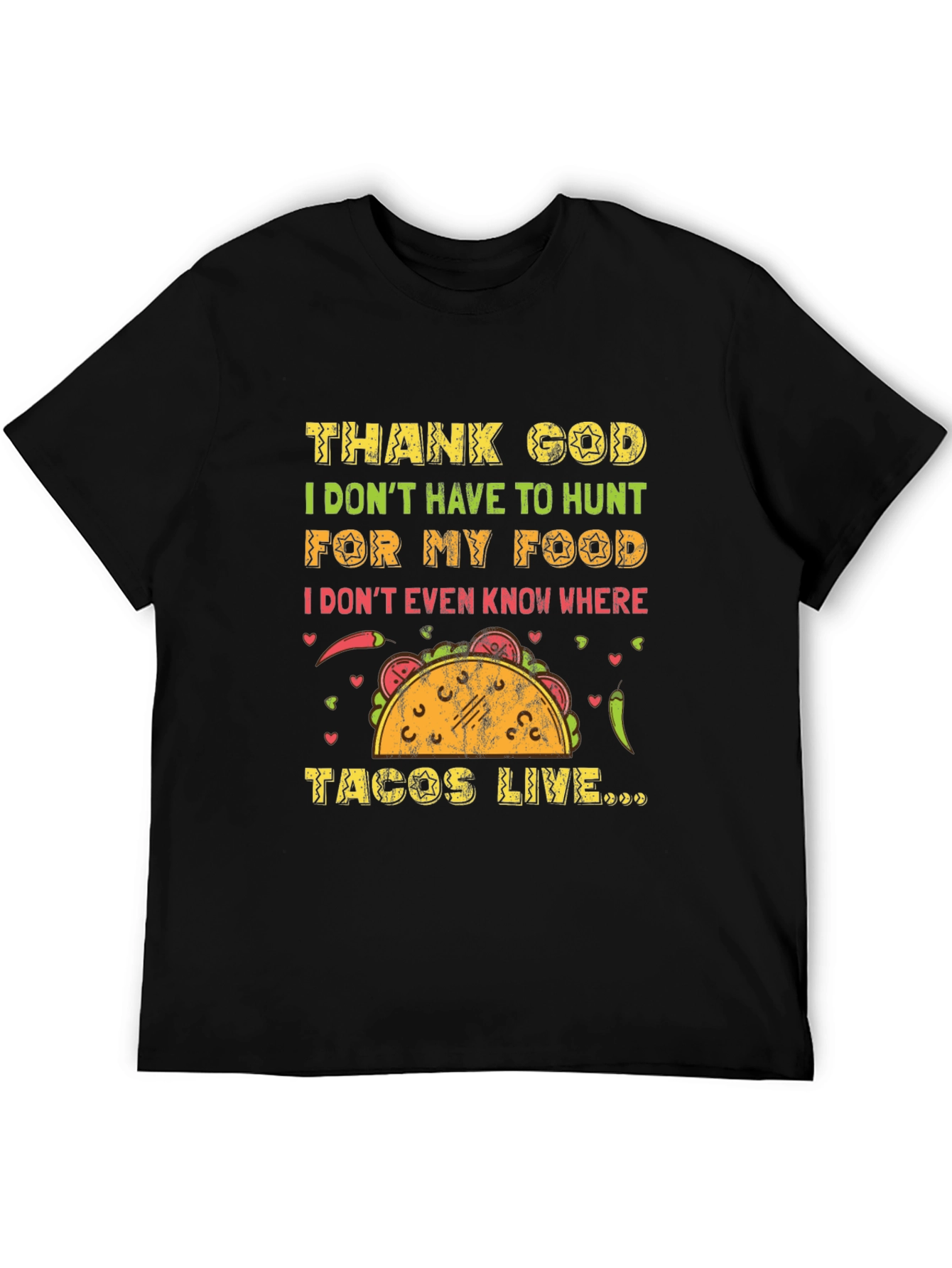 Black Funny Taco T-Shirt - Thank God I Don't Hunt for My Food Tee view 5