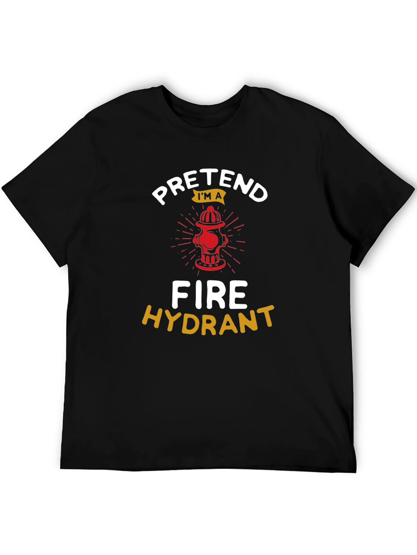 Black Pretend I'm a Fire Hydrant Graphic T-Shirt view 5