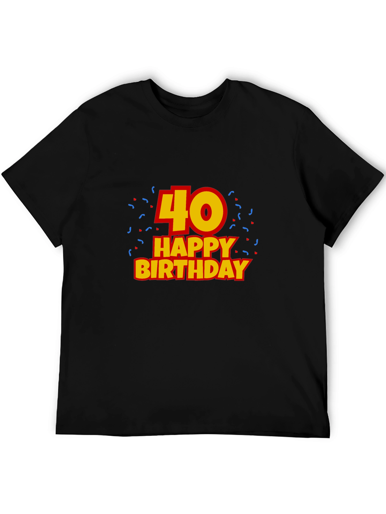 Black 40th Happy Birthday Black T-Shirt view 5