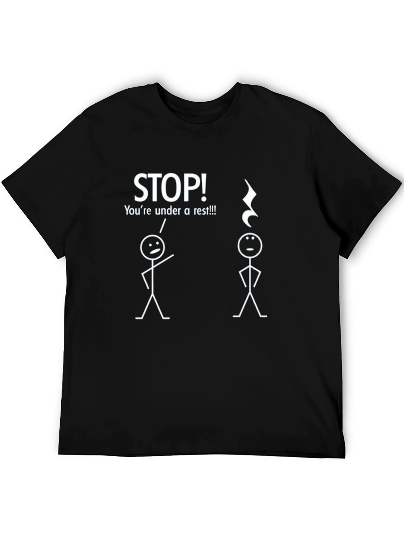 Black Funny Music Rest T-Shirt - Stop! You're Under a Rest view 5