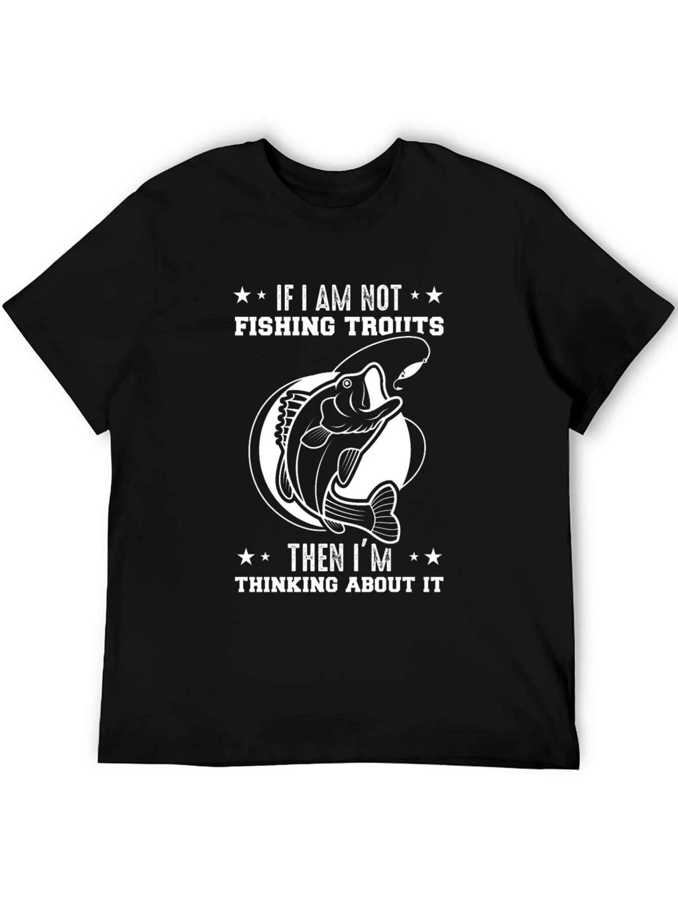 Black Fishing T-Shirt - If I'm Not Fishing! view 5