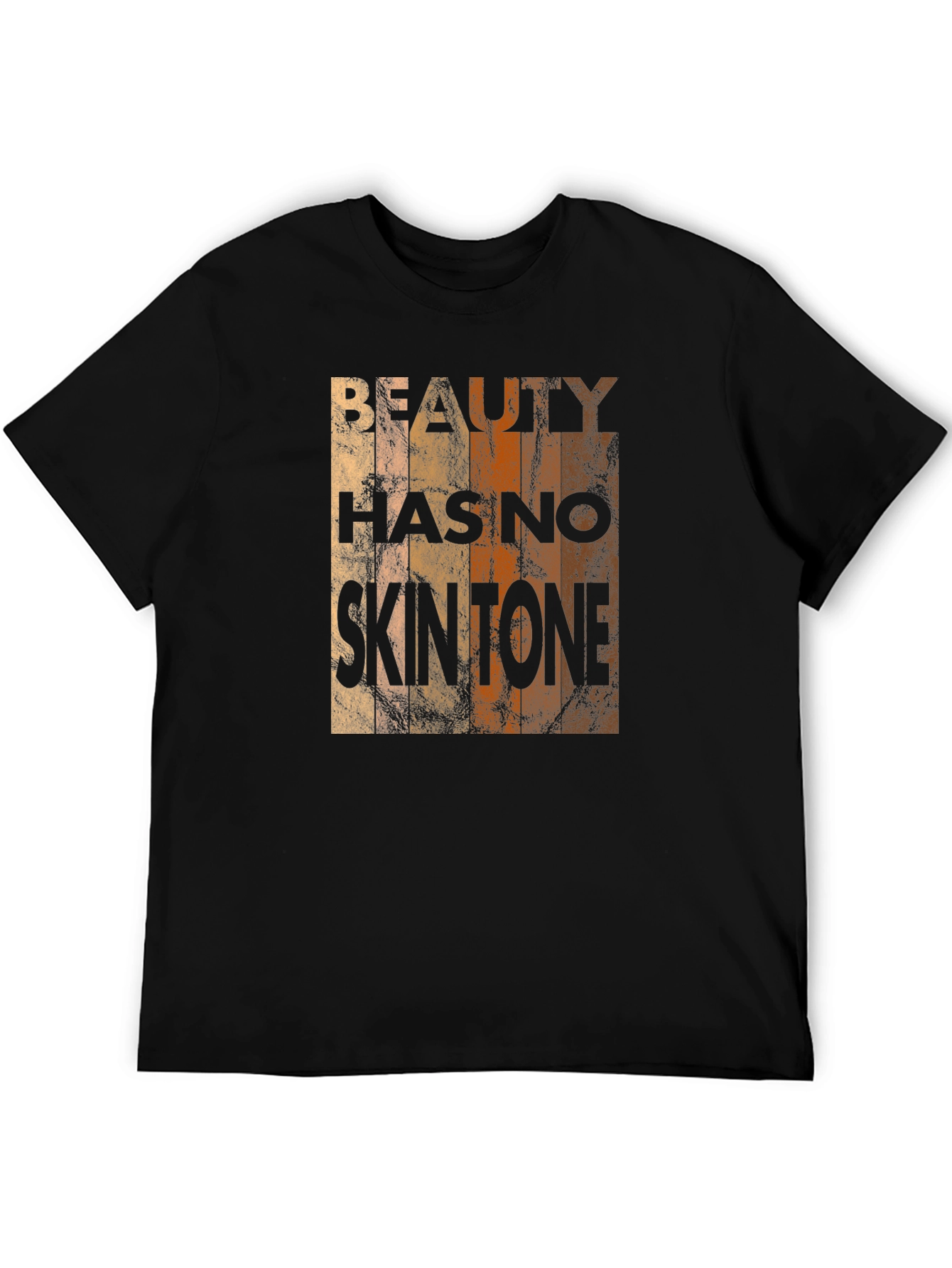 Black Beauty Has No Skin Tone T-Shirt - Unisex view 5